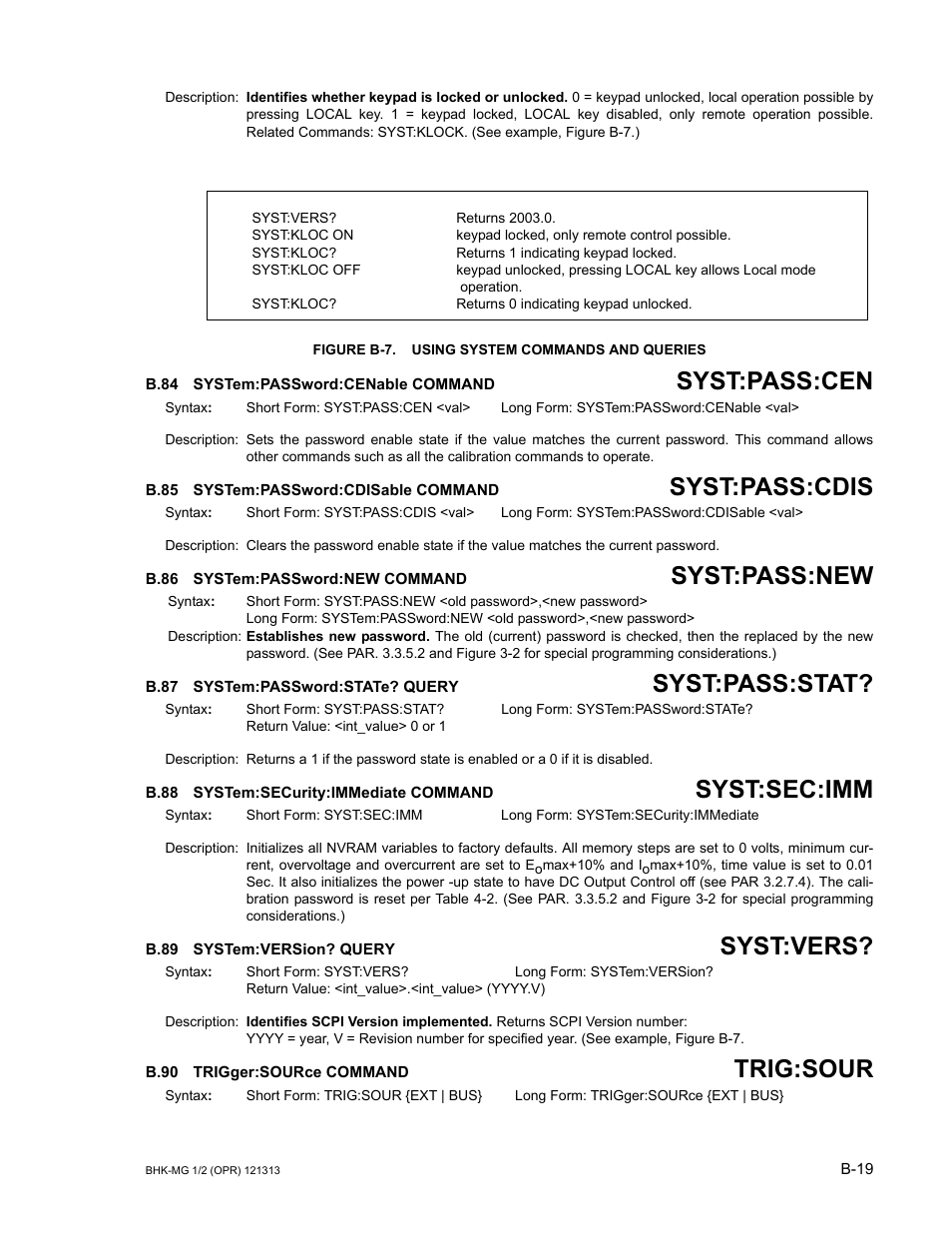 Figure b-7. using system commands and queries, B.84 system:password:cenable command, B.85 system:password:cdisable command | B.86 system:password:new command, B.87 system:password:state? query, B.88 system:security:immediate command, B.89 system:version? query, B.90 trigger:source command, B.84, System:password | KEPCO BHK-MG 40W (Half Rack) Series User Manual | Page 145 / 148