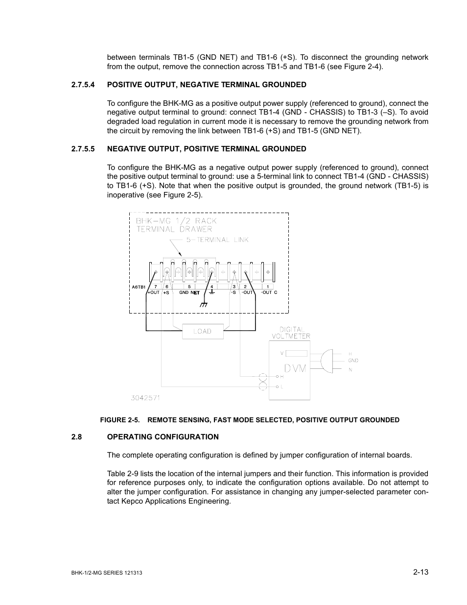 4 positive output, negative terminal grounded, 5 negative output, positive terminal grounded, 8 operating configuration | Positive output, negative terminal grounded -13, Negative output, positive terminal grounded -13, Operating configuration -13 | KEPCO BHK-MG 40W (Half Rack) Series User Manual | Page 43 / 148
