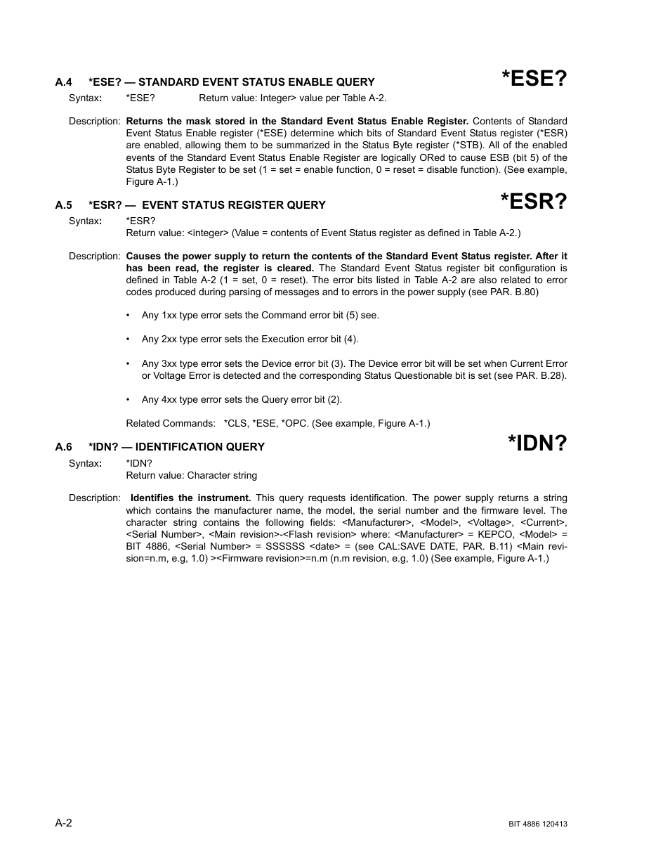 A.4 *ese? — standard event status enable query, A.5 *esr? — event status register query, A.6 *idn? — identification query | KEPCO BIT 4886 Operator Manual User Manual | Page 64 / 92