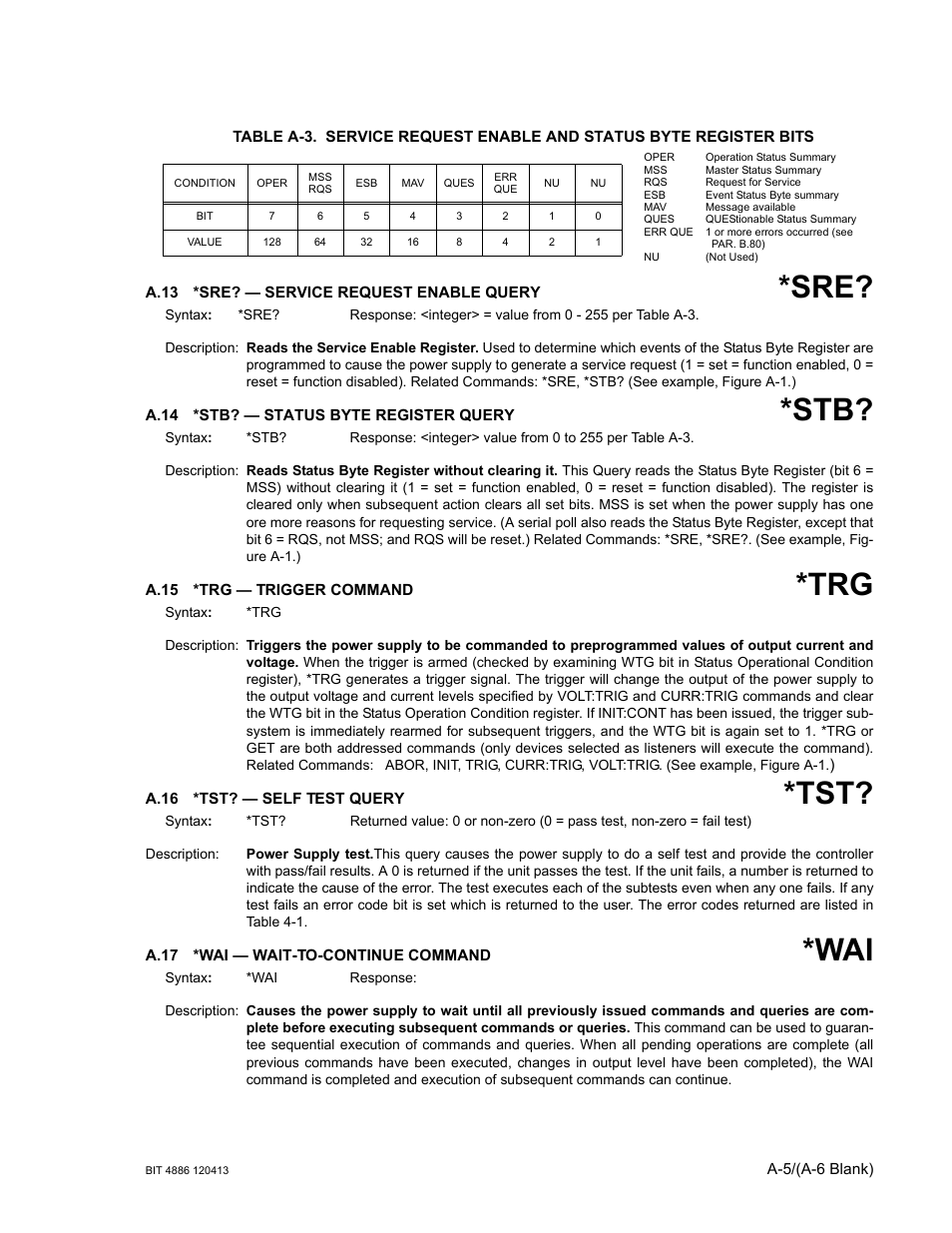 A.13 *sre? — service request enable query, A.14 *stb? — status byte register query, A.15 *trg — trigger command | A.16 *tst? — self test query, A.17 *wai — wait-to-continue command, A.13, A.14, A.15, A.16, A.17 | KEPCO BIT 4886 Operator Manual User Manual | Page 67 / 92