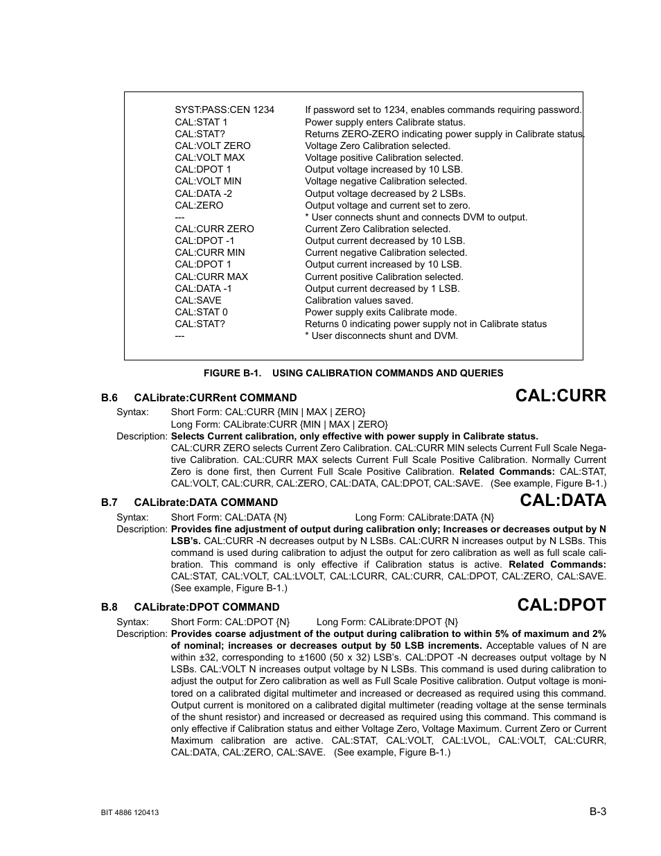 Figure b-1. using calibration commands and queries, B.6 calibrate:current command, B.7 calibrate:data command | B.8 calibrate:dpot command, Cali, Cal:curr, Cal:data, Cal:dpot | KEPCO BIT 4886 Operator Manual User Manual | Page 71 / 92