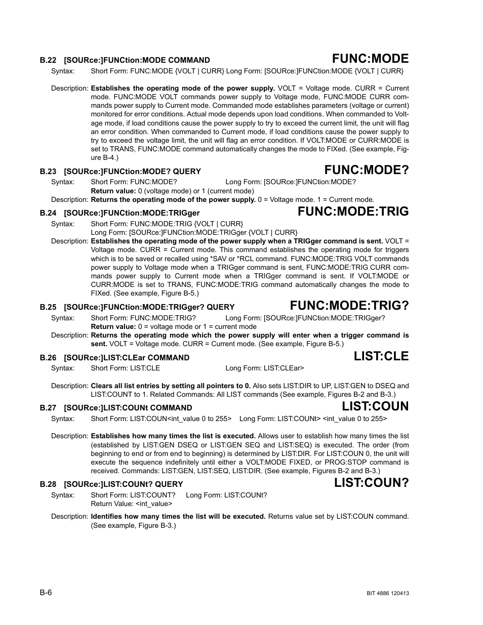 B.22 [source:]function:mode command, B.23 [source:]function:mode? query, B.24 [source:]function:mode:trigger | B.25 [source:]function:mode:trigger? query, B.26 [source:]list:clear command, B.27 [source:]list:count command, B.28 [source:]list:count? query, B.22, Sourc, B.23 | KEPCO BIT 4886 Operator Manual User Manual | Page 74 / 92