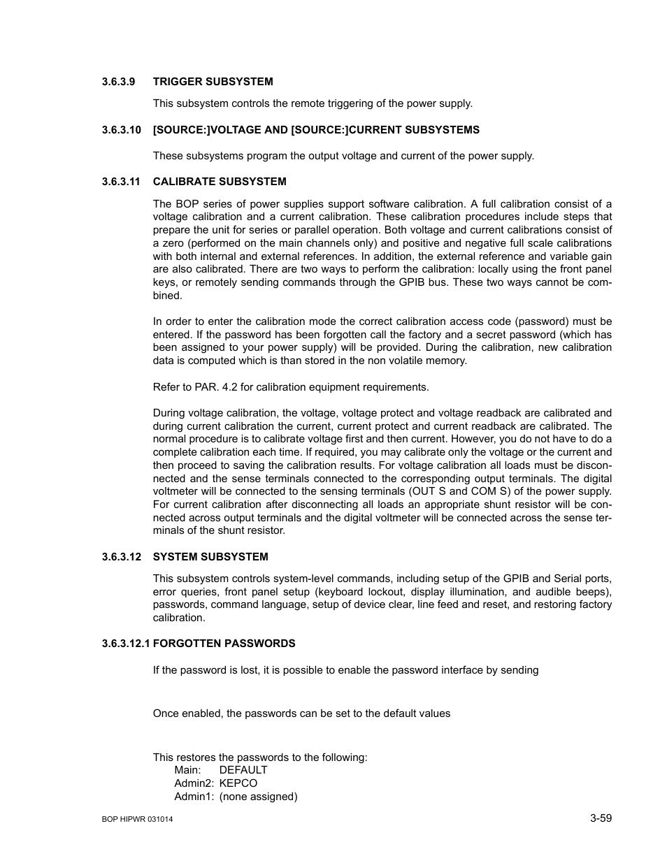 9 trigger subsystem, 11 calibrate subsystem, 12 system subsystem | 1 forgotten passwords, Trigger subsystem -59, Calibrate subsystem -59, System subsystem -59, Forgotten passwords -59 | KEPCO BOP 1KW-MG Operator Manual, Firmware Ver.4.12 and higher User Manual | Page 125 / 196