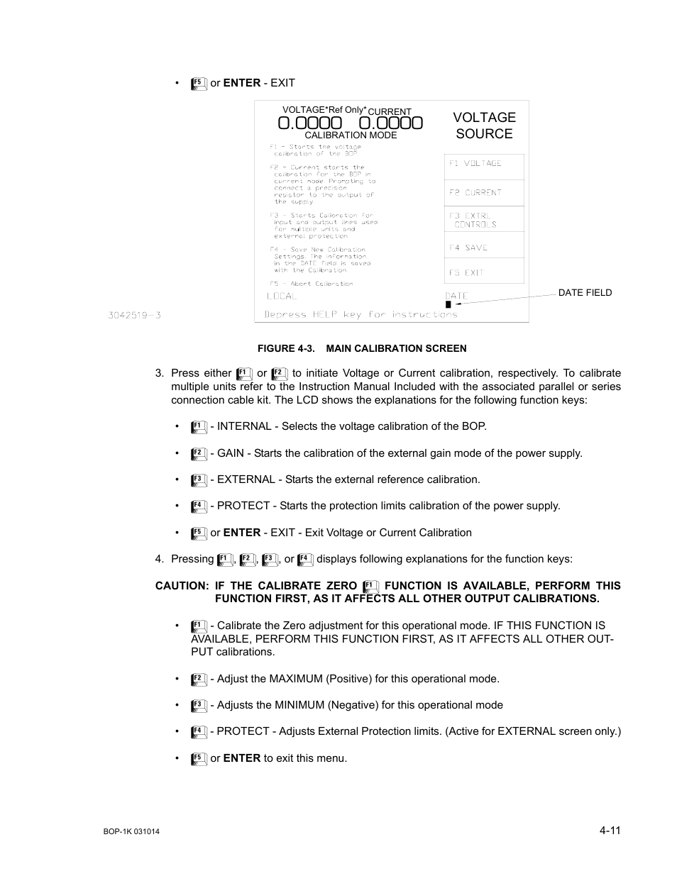 Figure 4-3. main calibration screen, Caution, If the calibrate zero | Main calibration screen -11, E 4-3) | KEPCO BOP 1KW-MG Operator Manual, Firmware Ver.4.12 and higher User Manual | Page 145 / 196