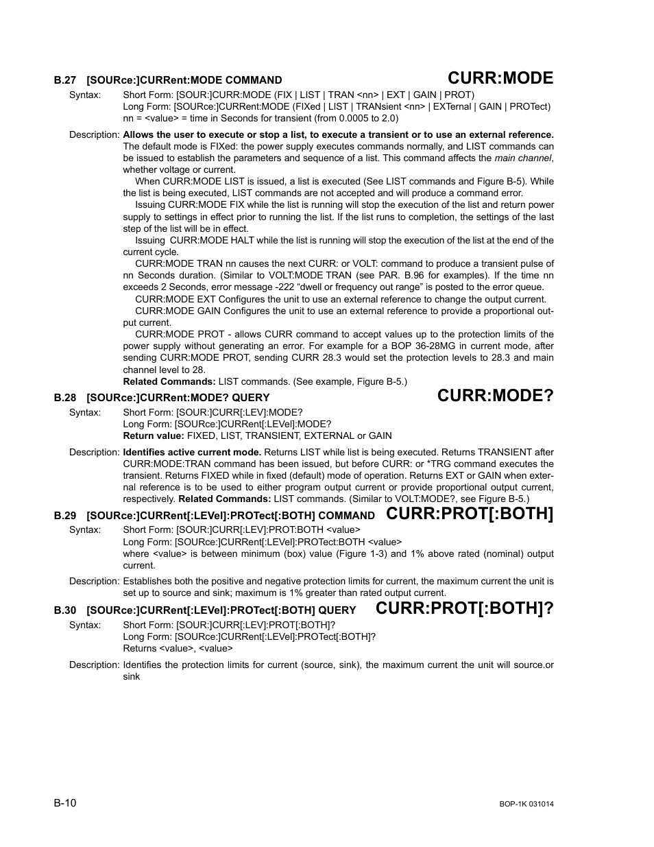 B.27 [source:]current:mode command, B.28 [source:]current:mode? query, B.30 [source:]current[:level]:protect[:both] query | B.27, Sour, B.28, B.29, B.30, B.27, b.28, B.29, b.30 | KEPCO BOP 1KW-MG Operator Manual, Firmware Ver.4.12 and higher User Manual | Page 166 / 196