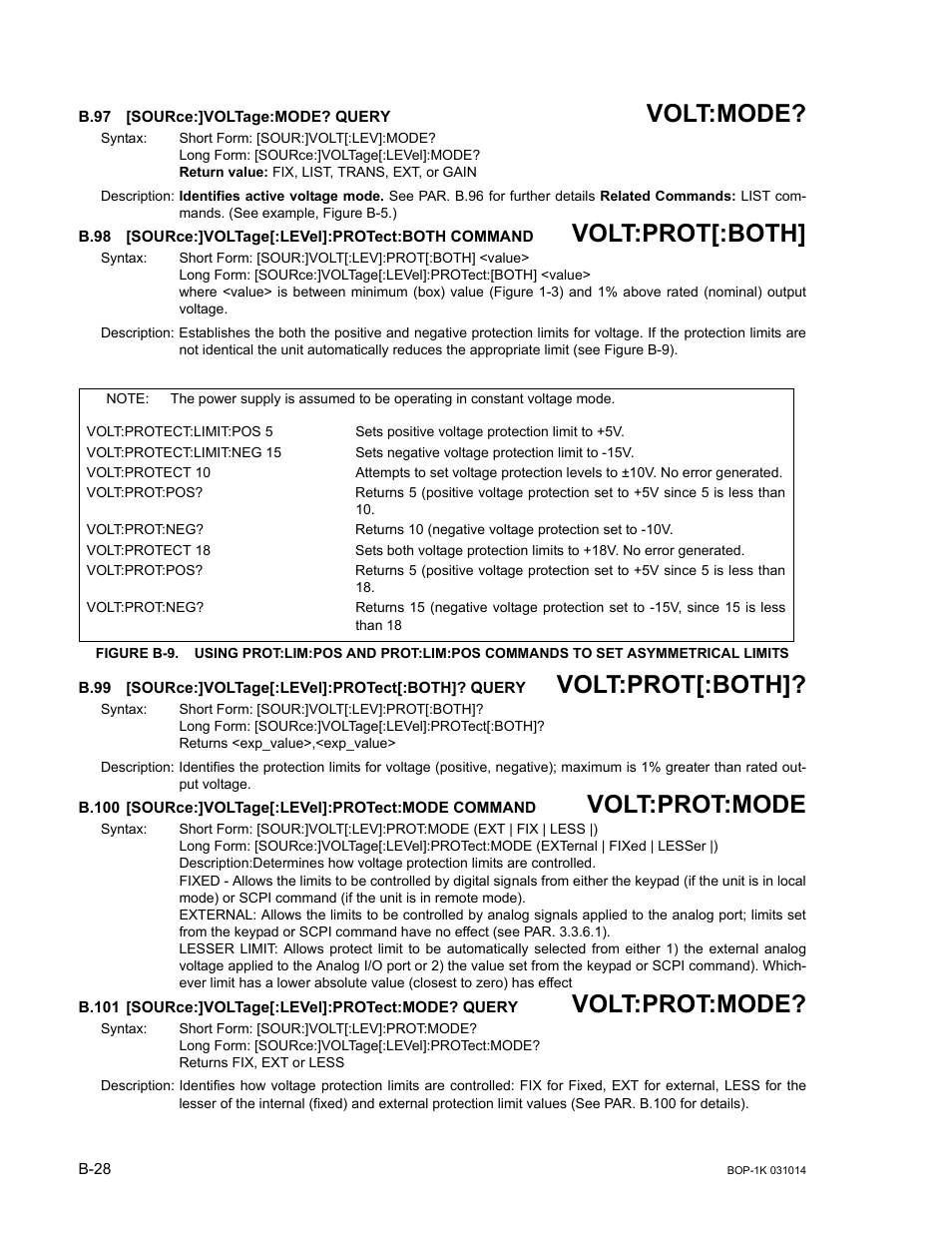 B.97 [source:]voltage:mode? query, B.98 [source:]voltage[:level]:protect:both command, B.101 [source:]voltage[:level]:protect:mode? query | B.97, Sour, B.98, B.99, B.100, B.101, B.98, b.99 | KEPCO BOP 1KW-MG Operator Manual, Firmware Ver.4.12 and higher User Manual | Page 184 / 196