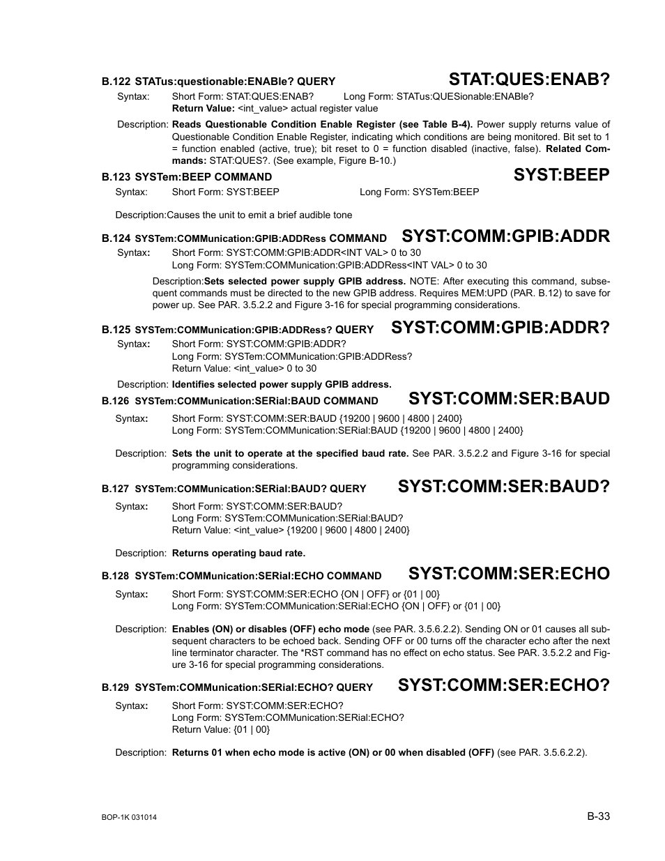 B.122 status:questionable:enable? query, B.123 system:beep command, B.124 system:communication:gpib:address command | B.125 system:communication:gpib:address? query, B.126 system:communication:serial:baud command, B.127 system:communication:serial:baud? query, B.128 system:communication:serial:echo command, B.129 system:communication:serial:echo? query, B.122, Stat | KEPCO BOP 1KW-MG Operator Manual, Firmware Ver.4.12 and higher User Manual | Page 189 / 196