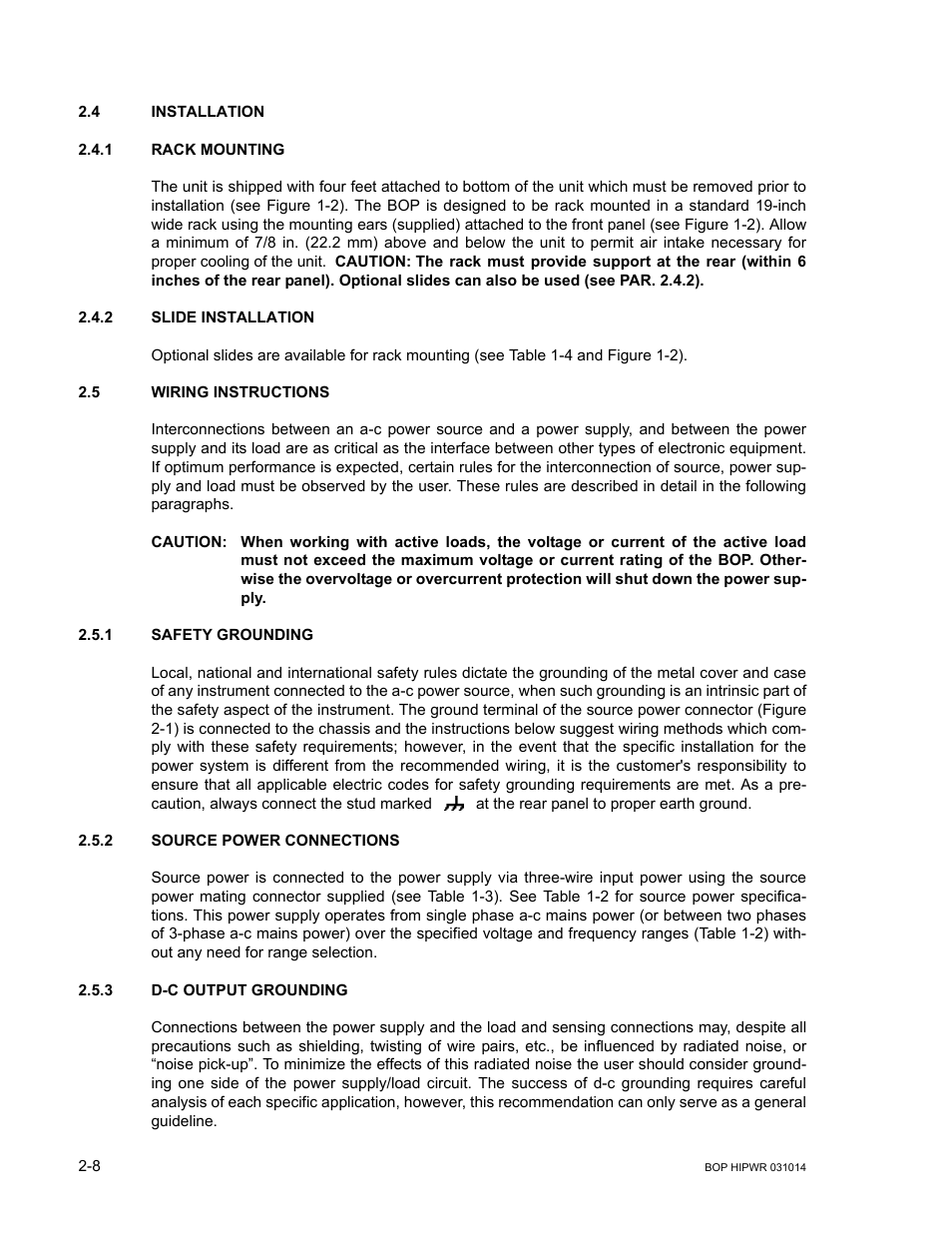 4 installation, 1 rack mounting, 2 slide installation | 5 wiring instructions, 1 safety grounding, 2 source power connections, 3 d-c output grounding, Caution, Er supply, Installation -8 | KEPCO BOP 1KW-MG Operator Manual, Firmware Ver.4.12 and higher User Manual | Page 46 / 196