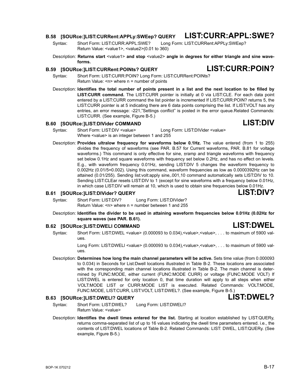 B.58 [source:]list:current:apply:sweep? query, B.59 [source:]list:current:points? query, B.60 [source:]list:divider command | B.61 [source:]list:divider? query, B.62 [source:]list:dwell command, B.63 [source:]list:dwell? query, B.58, Sour, B.59, B.60 | KEPCO BOP 1KW-MG Operator Manual, Firmware Ver.4.08 to 4.11 User Manual | Page 171 / 194