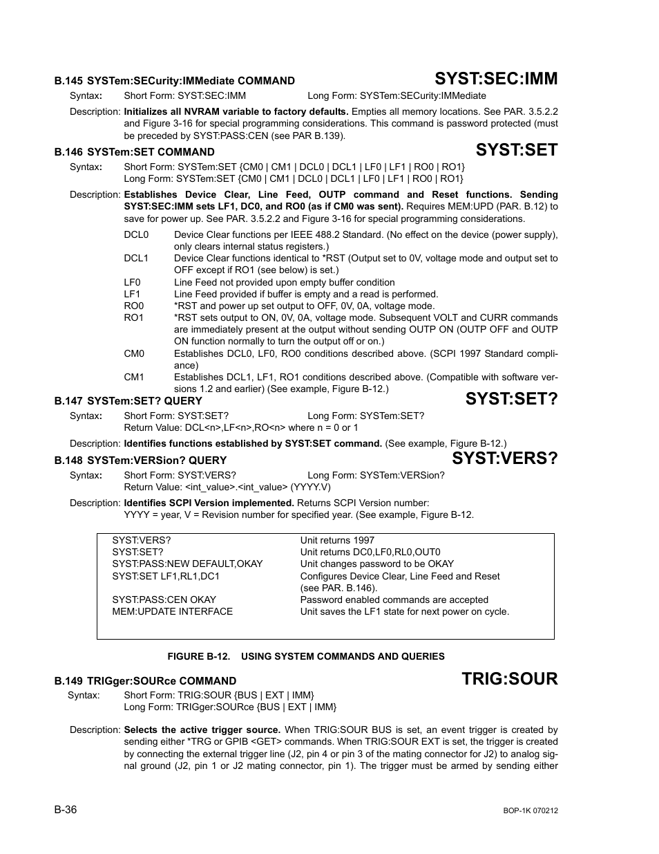 B.145 system:security:immediate command, B.146 system:set command, B.147 system:set? query | B.148 system:version? query, Figure b-12. using system commands and queries, B.149 trigger:source command, B.145, Syst, B.146, B.147 | KEPCO BOP 1KW-MG Operator Manual, Firmware Ver.4.08 to 4.11 User Manual | Page 190 / 194