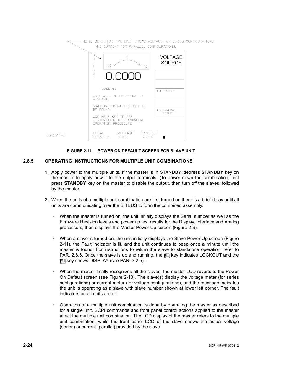 11 power on default screen for slave unit -24, Ee figure 2-11), except the unit will be in c | KEPCO BOP 1KW-MG Operator Manual, Firmware Ver.4.08 to 4.11 User Manual | Page 62 / 194