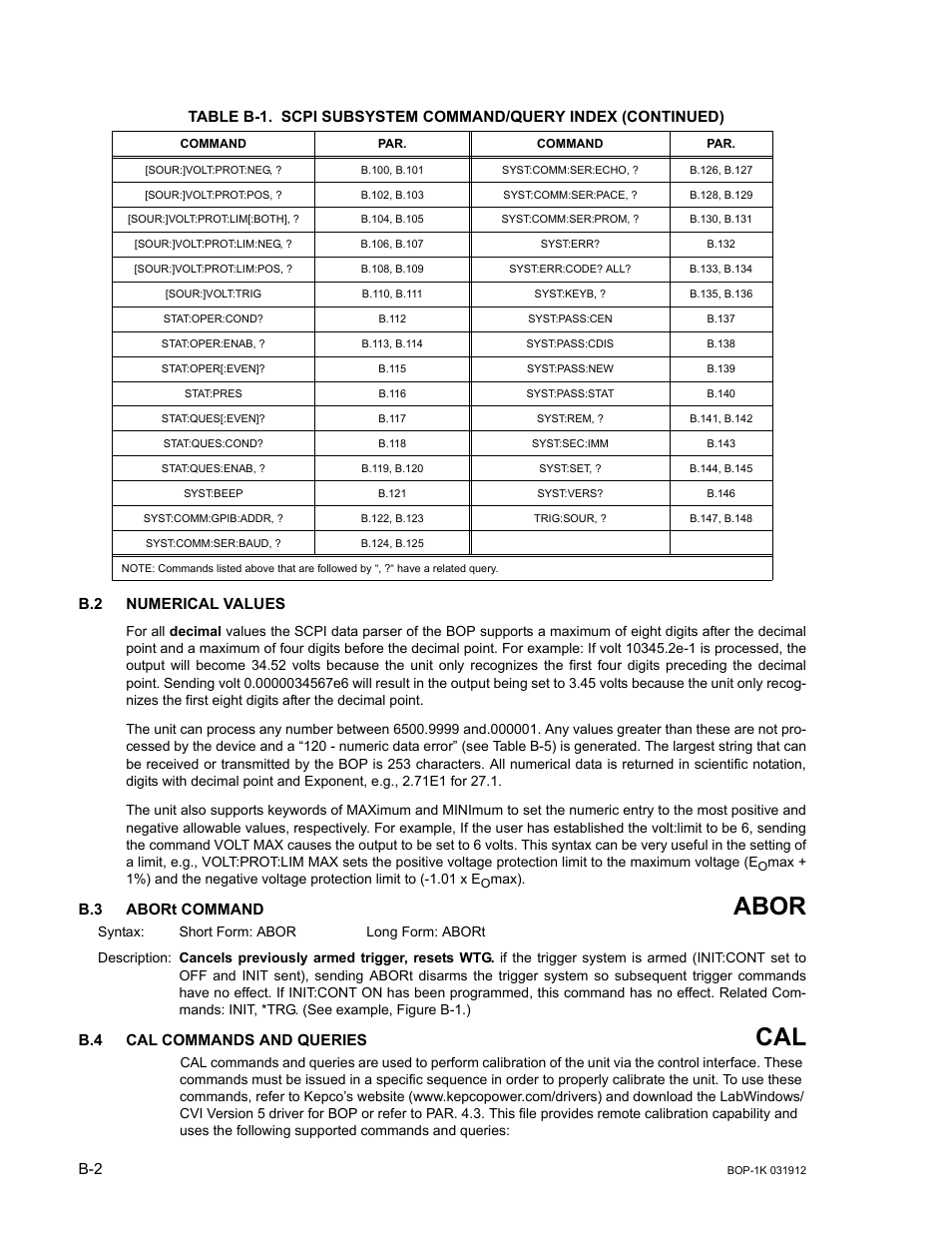 B.2 numerical values, B.3 abort command, B.4 cal commands and queries | Abor, R. b.3 thr, B.4 cal, Commands and queries | KEPCO BOP 1KW-MG Operator Manual, Firmware Ver.3.05 to 4.07 User Manual | Page 156 / 194
