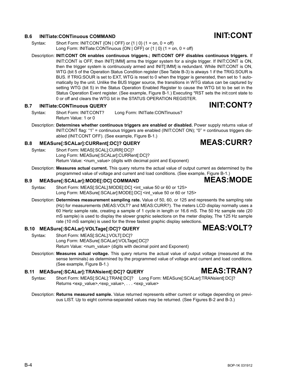 B.6 initiate:continuous command, B.7 initiate:continuous query, B.8 measure[:scalar]:current[:dc]? query | B.9 measure[:scalar]:mode[:dc] command, B.10 measure[:scalar]:voltage[:dc]? query, B.11 measure[:scalar]:transient[:dc]? query, Init, Iate, Meas, B.10 | KEPCO BOP 1KW-MG Operator Manual, Firmware Ver.3.05 to 4.07 User Manual | Page 158 / 194