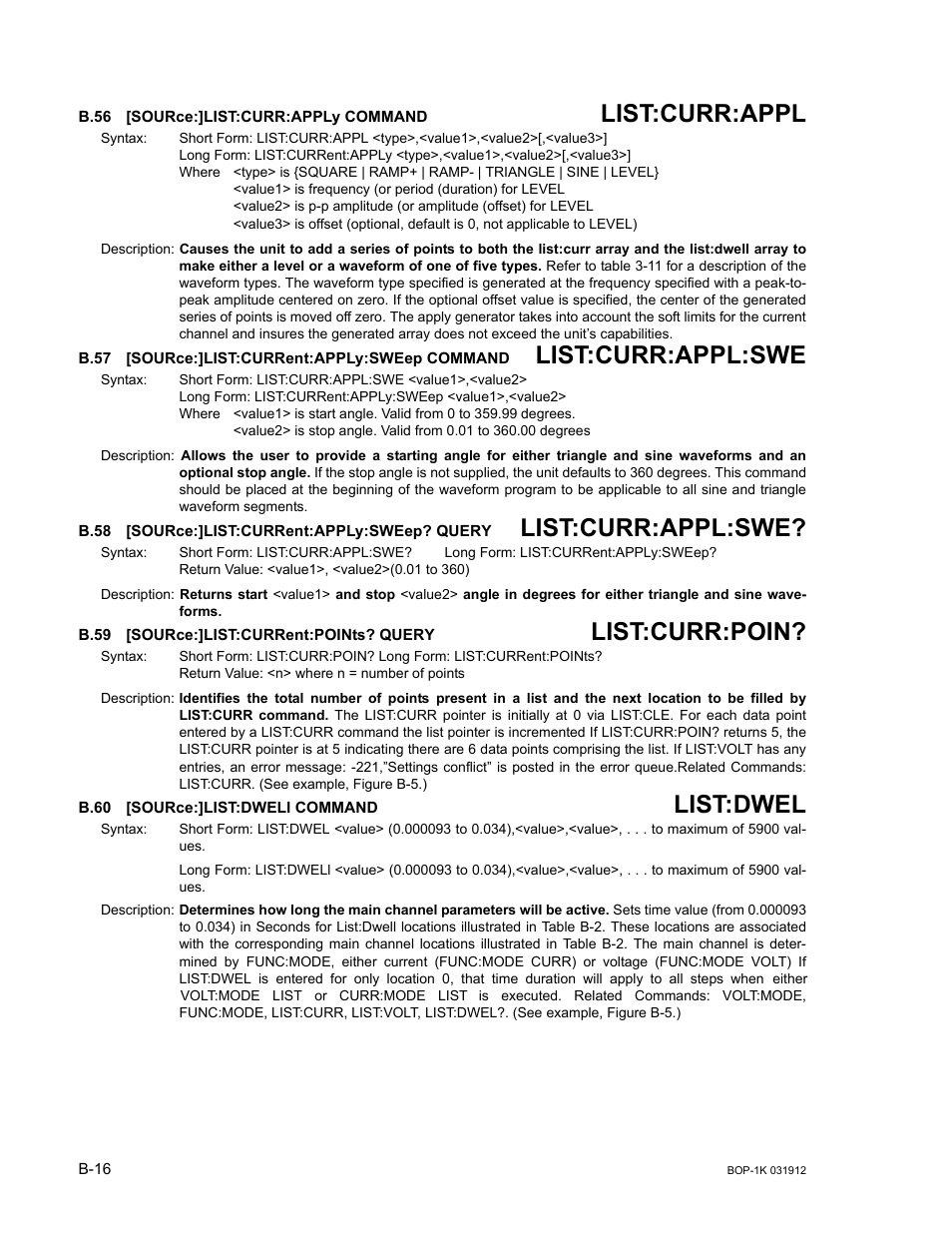 B.56 [source:]list:curr:apply command, B.57 [source:]list:current:apply:sweep command, B.58 [source:]list:current:apply:sweep? query | B.59 [source:]list:current:points? query, B.60 [source:]list:dwell command, B.56, Sour, B.57, B.58, B.59 | KEPCO BOP 1KW-MG Operator Manual, Firmware Ver.3.05 to 4.07 User Manual | Page 170 / 194