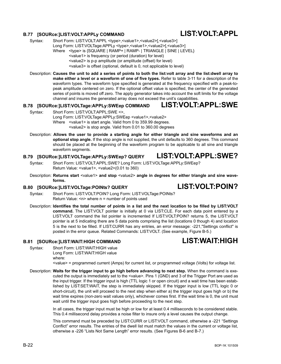B.77 [source:]list:volt:apply command, B.78 [source:]list:voltage:apply:sweep command, B.79 [source:]list:voltage:apply:sweep? query | B.80 [source:]list:voltage:points? query, B.81 [source:]list:wait:high command, B.77, Sour, B.78, B.79, B.80 | KEPCO BOP 1KW-MG Operator Manual, Firmware Ver.2.48 to 3.04 User Manual | Page 172 / 188