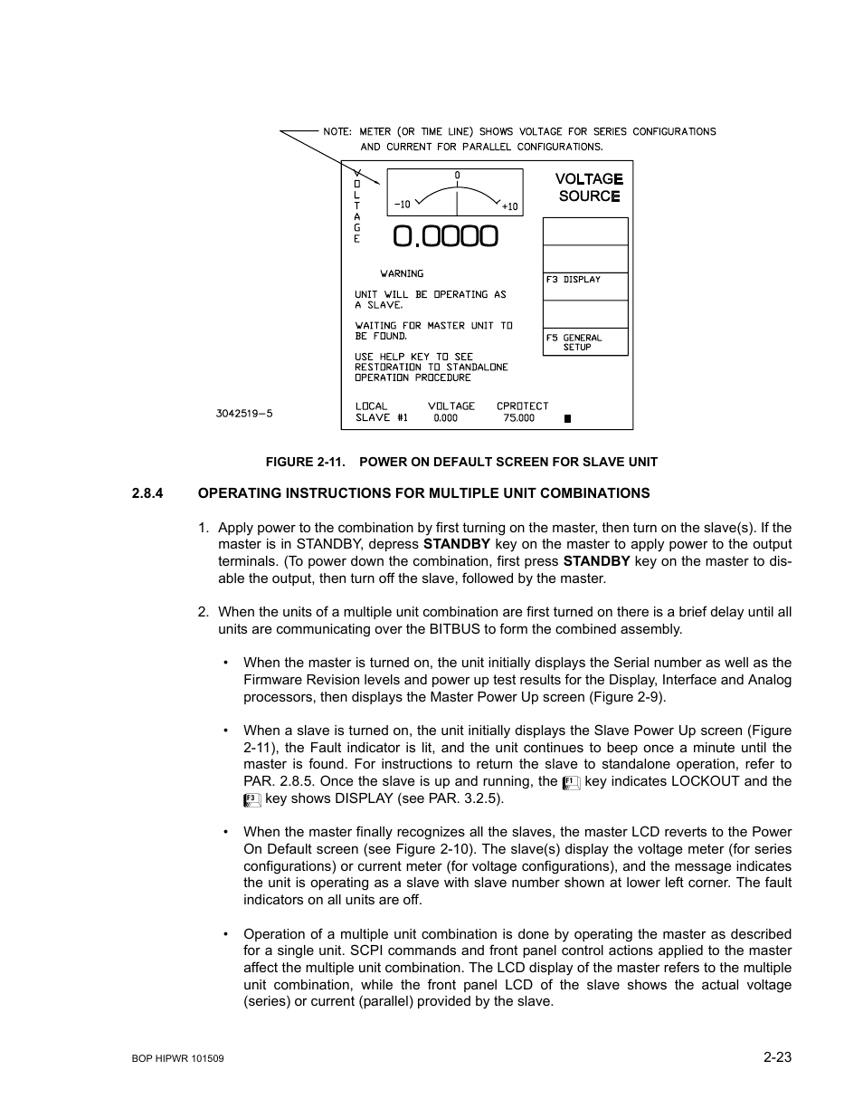 11 power on default screen for slave unit -23, Screen (see figure 2-11 | KEPCO BOP 1KW-MG Operator Manual, Firmware Ver.2.48 to 3.04 User Manual | Page 61 / 188