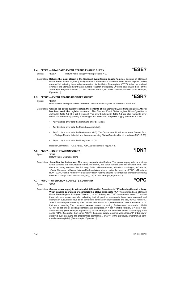 A.4 *ese? — standard event status enable query, A.5 *esr? — event status register query, A.6 *idn? — identification query | A.7 *opc — operation complete command | KEPCO BOP 1KW-MG Operator Manual, Firmware Ver.2.38 to 2.47 User Manual | Page 146 / 188