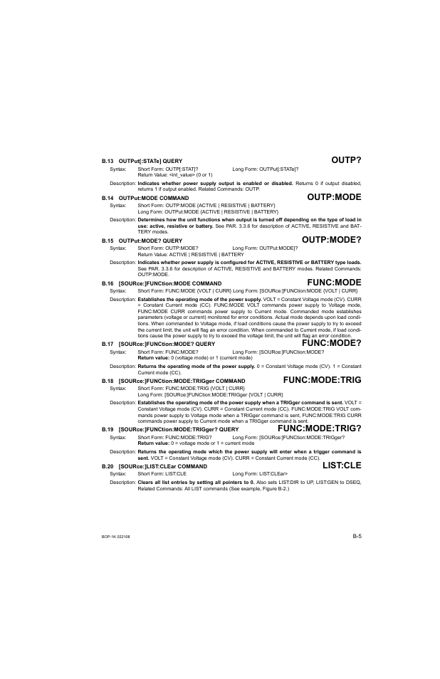 B.13 output[:state] query, B.14 output:mode command, B.15 output:mode? query | B.16 [source:]function:mode command, B.17 [source:]function:mode? query, B.18 [source:]function:mode:trigger command, B.19 [source:]function:mode:trigger? query, B.20 [source:]list:clear command, B.13, Outp | KEPCO BOP 1KW-MG Operator Manual, Firmware Ver.2.01 to 2.37 User Manual | Page 151 / 176
