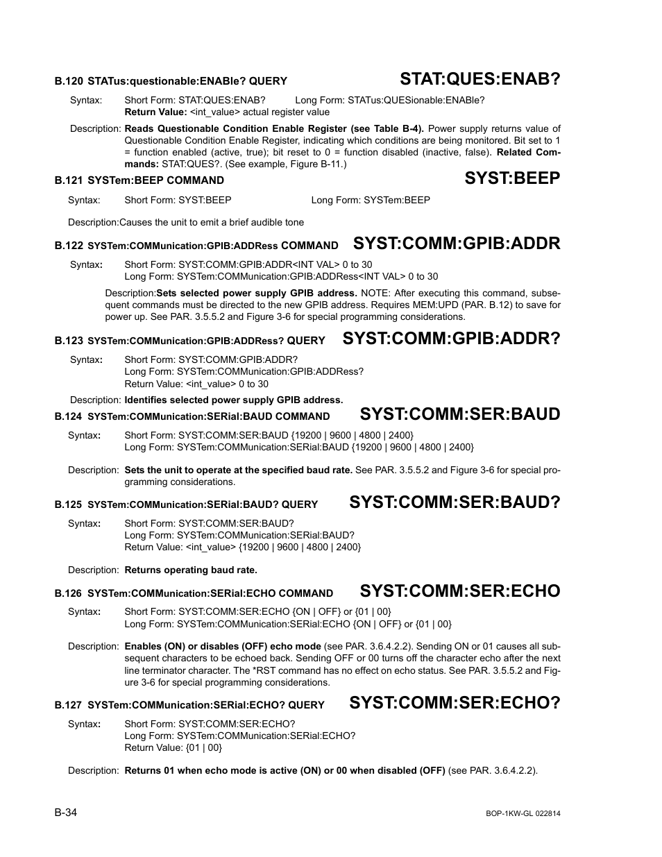 B.120 status:questionable:enable? query, B.121 system:beep command, B.122 system:communication:gpib:address command | B.123 system:communication:gpib:address? query, B.124 system:communication:serial:baud command, B.125 system:communication:serial:baud? query, B.126 system:communication:serial:echo command, B.127 system:communication:serial:echo? query, B.120, Stat | KEPCO BOP-GL 1KW Operator Manual Firmware Ver.3.05 and higher User Manual | Page 162 / 168