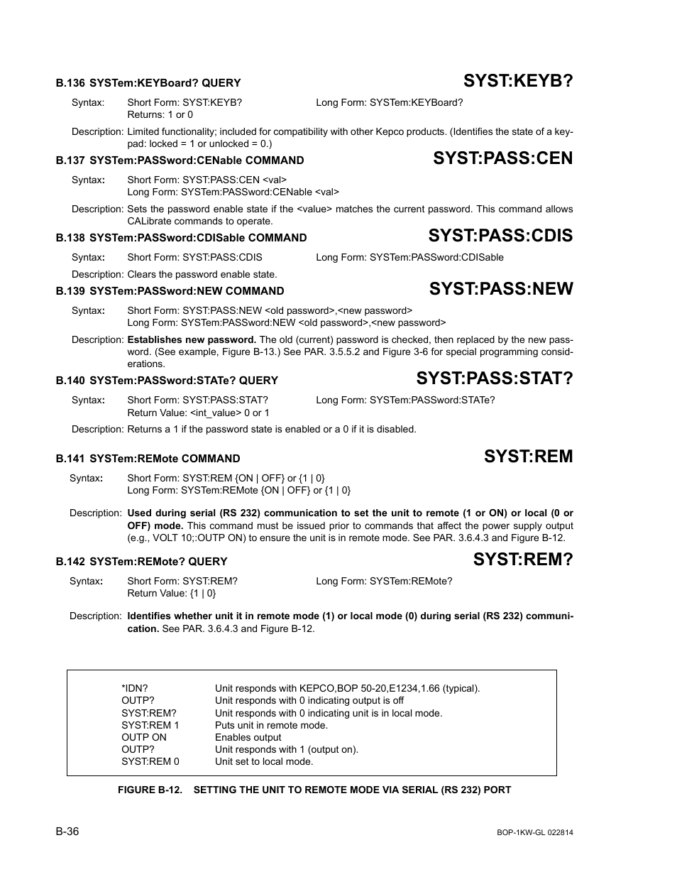 B.136 system:keyboard? query, B.137 system:password:cenable command, B.138 system:password:cdisable command | B.139 system:password:new command, B.140 system:password:state? query, B.141 system:remote command, B.142 system:remote? query, B.136, Syst, B.137 | KEPCO BOP-GL 1KW Operator Manual Firmware Ver.3.05 and higher User Manual | Page 164 / 168