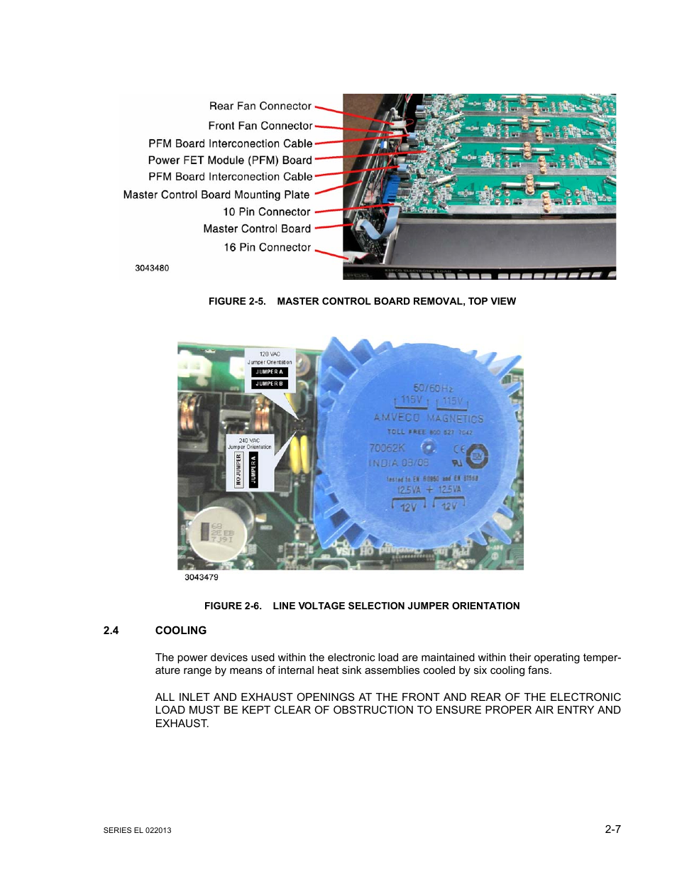 Figure 2-5. master control board removal, top view, 4 cooling, Cooling -7 | Master control board removal, top view -7, Line voltage selection jumper orientation -7, E 2-5 an, E 2-5) | KEPCO EL Series Electronic Load Operator Manual P/N 243-1295 Firmware Version 3.87 to 3.xx User Manual | Page 25 / 86