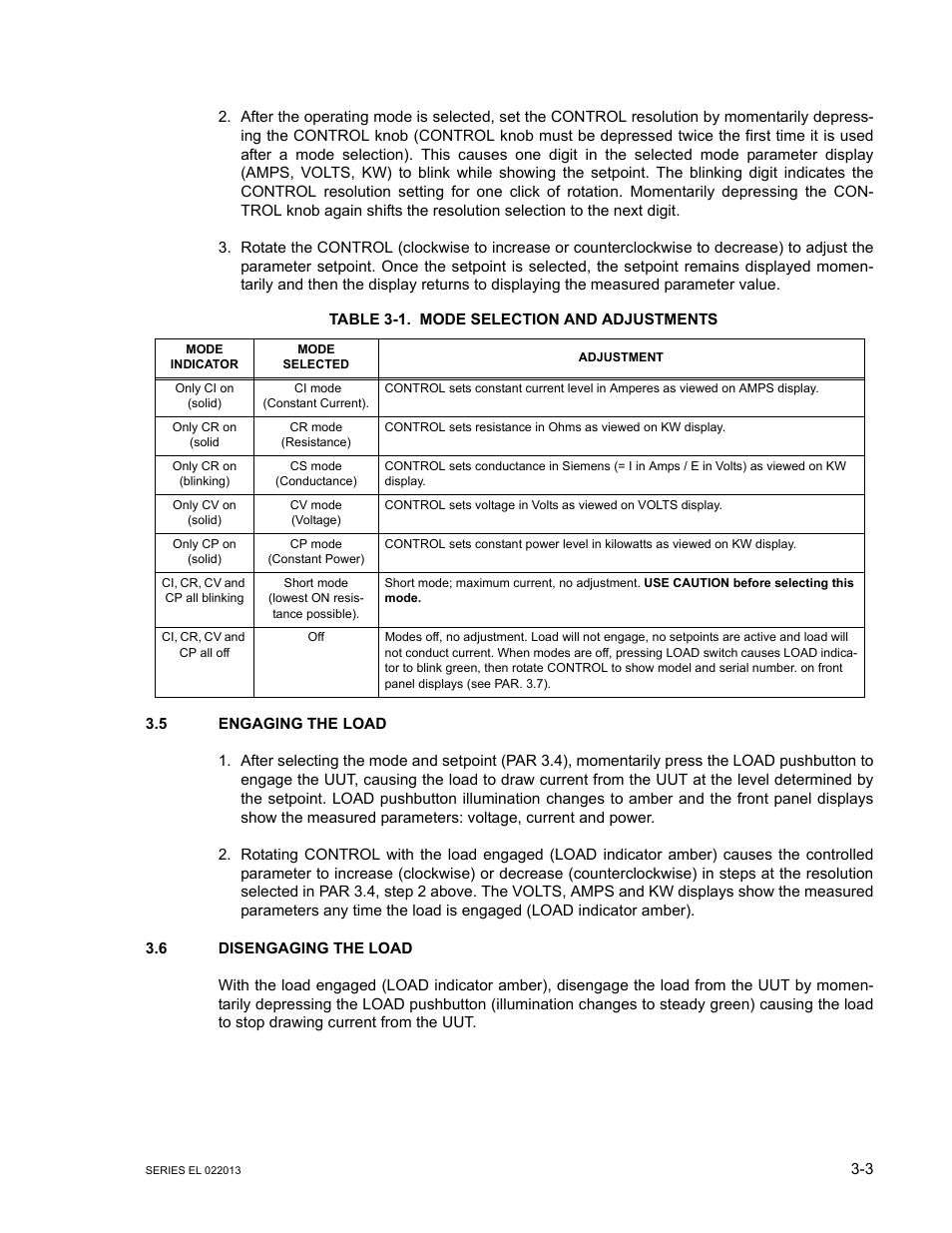 Table 3-1. mode selection and adjustments, 5 engaging the load, 6 disengaging the load | Engaging the load -3, Disengaging the load -3, Mode selection and adjustments -3, Able 3- 1), Able 3-1). r, E 3- 1 | KEPCO EL Series Electronic Load Operator Manual P/N 243-1295 Firmware Version 3.87 to 3.xx User Manual | Page 39 / 86