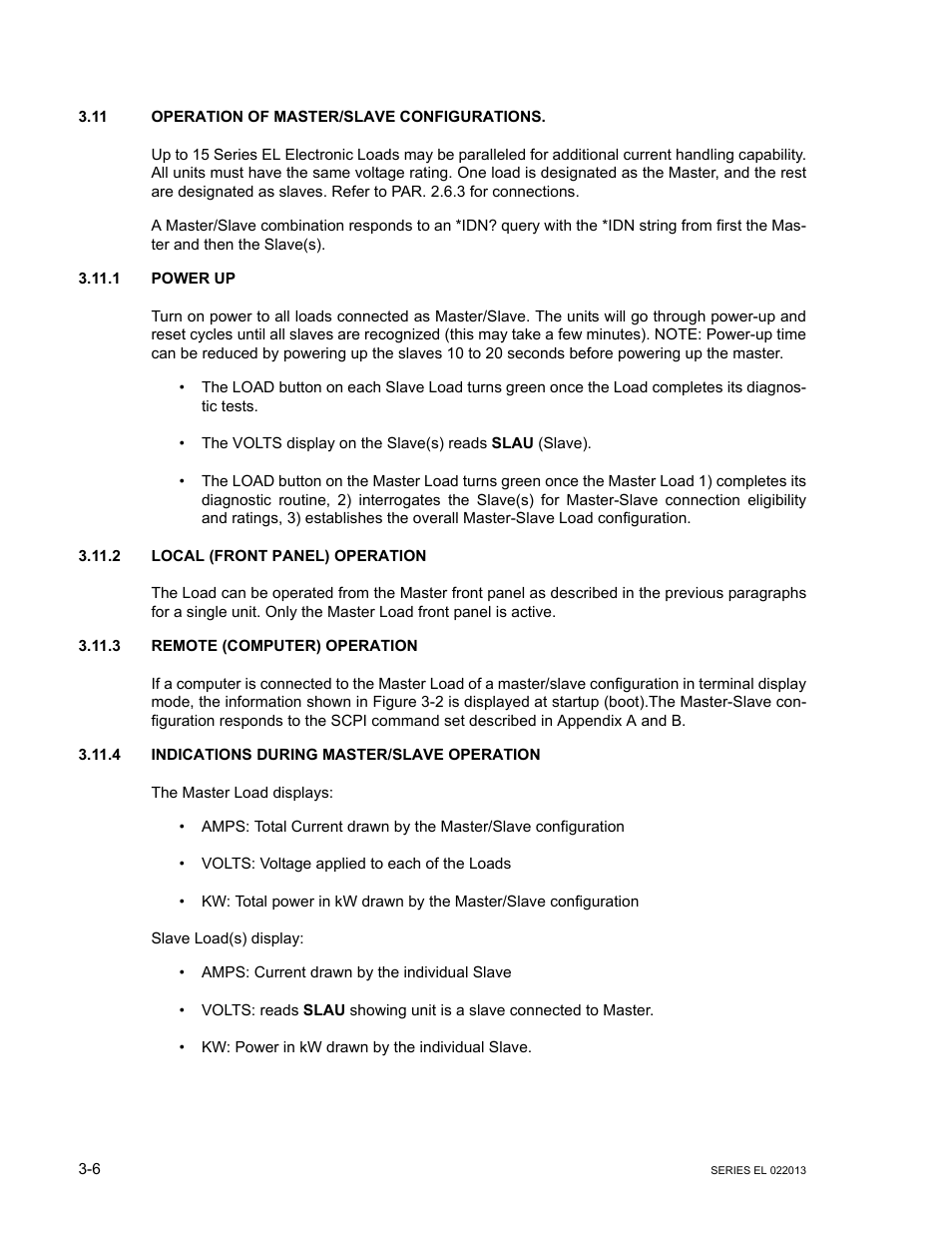 11 operation of master/slave configurations, 1 power up, 2 local (front panel) operation | 3 remote (computer) operation, 4 indications during master/slave operation, Operation of master/slave configurations -6, Power up -6, Local (front panel) operation -6, Remote (computer) operation -6, Indications during master/slave operation -6 | KEPCO EL Series Electronic Load Operator Manual P/N 243-1295 Firmware Version 3.87 to 3.xx User Manual | Page 42 / 86