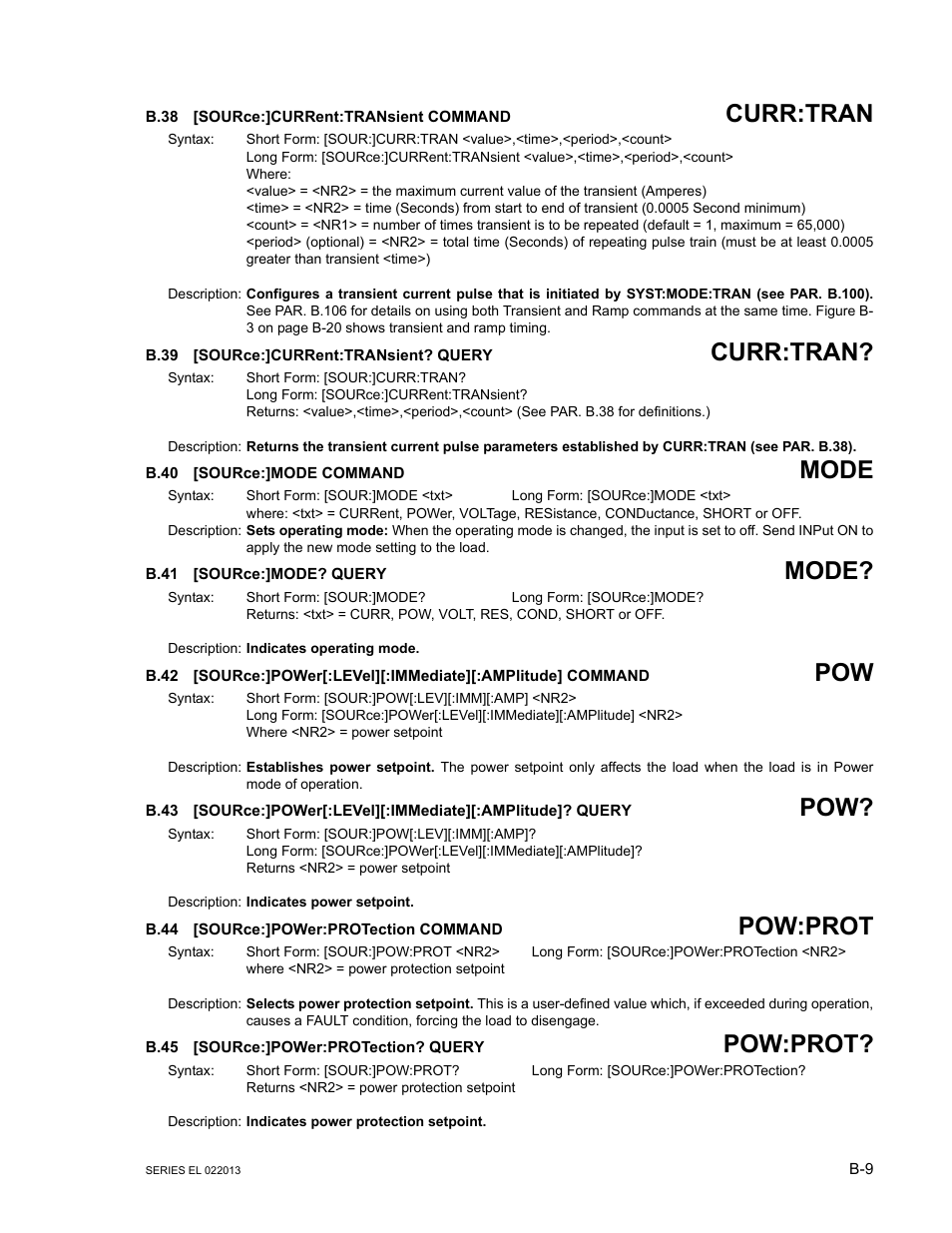 B.38 [source:]current:transient command, B.39 [source:]current:transient? query, B.40 [source:]mode command | B.41 [source:]mode? query, B.44 [source:]power:protection command, B.45 [source:]power:protection? query, B.38, Source, B.39, B.40 | KEPCO EL Series Electronic Load Operator Manual P/N 243-1295 Firmware Version 3.87 to 3.xx User Manual | Page 71 / 86