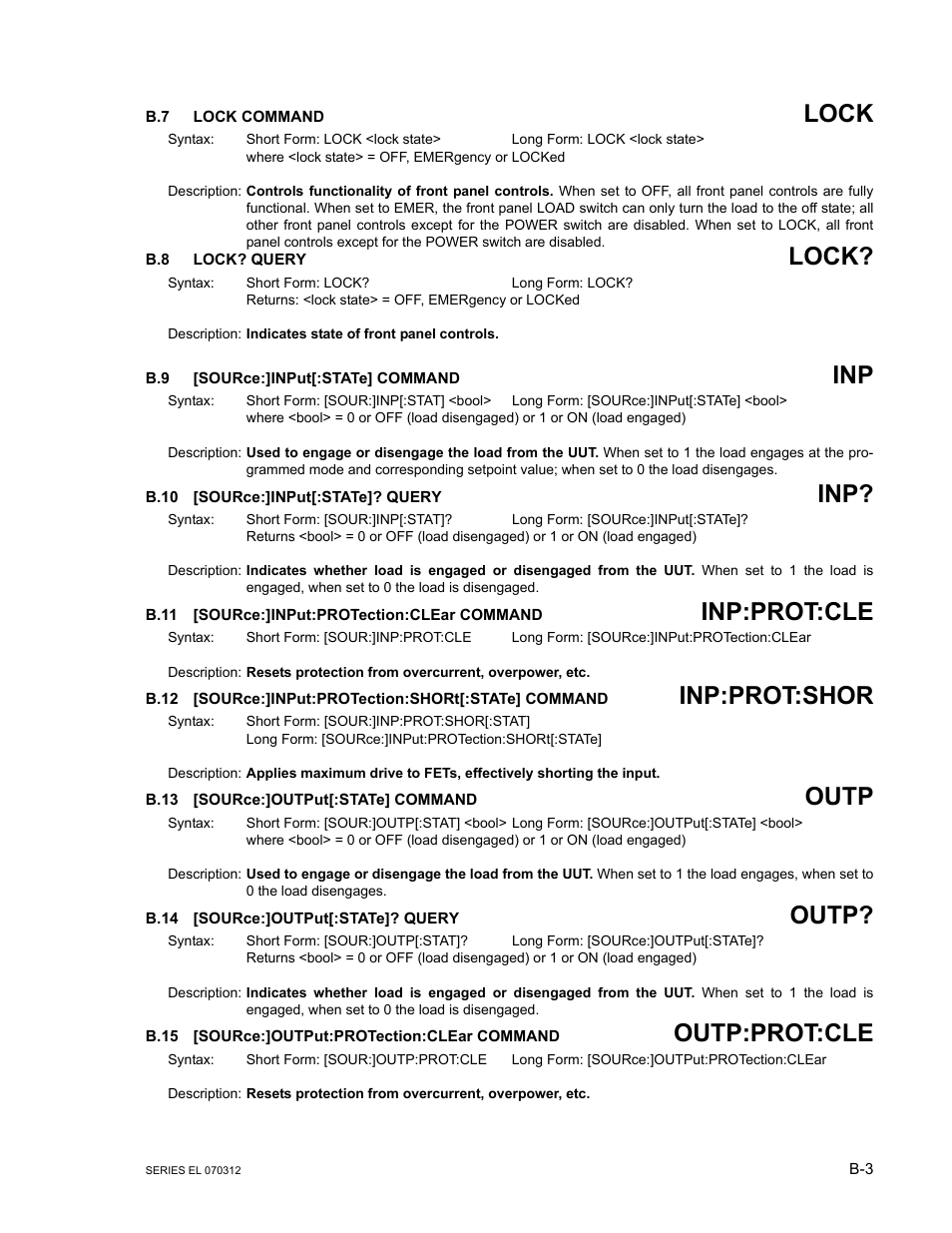 B.7 lock command, B.8 lock? query, B.9 [source:]input[:state] command | B.10 [source:]input[:state]? query, B.11 [source:]input:protection:clear command, B.13 [source:]output[:state] command, B.14 [source:]output[:state]? query, B.15 [source:]output:protection:clear command, Source, B.10 | KEPCO EL Series Electronic Load Operator Manual P/N 243-1295 Firmware Version 3.63 through 3.86 User Manual | Page 65 / 80