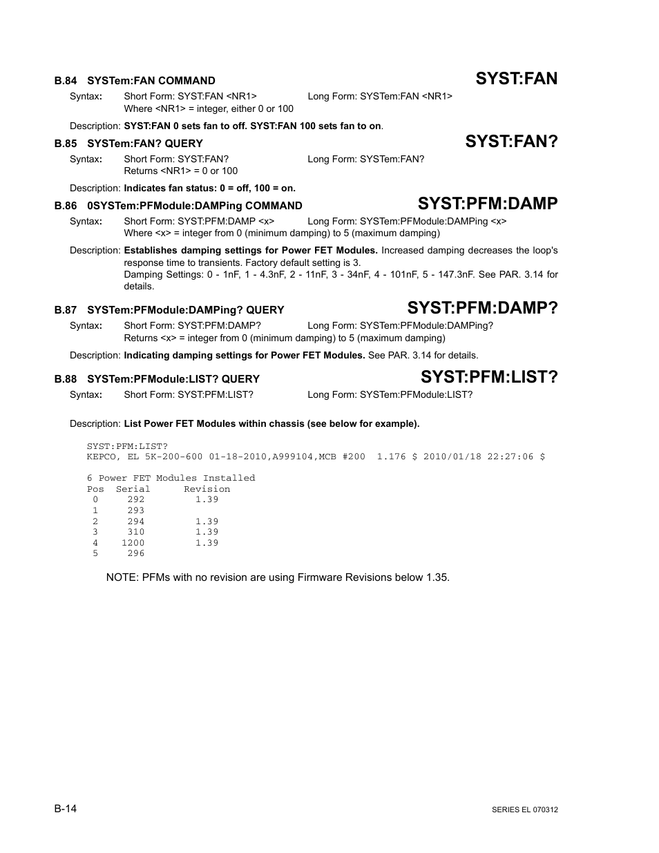 B.84 system:fan command, B.85 system:fan? query, B.86 0system:pfmodule:damping command | B.87 system:pfmodule:damping? query, B.88 system:pfmodule:list? query, B.84, System:fan command, B.85, System:fan? query, B.86 | KEPCO EL Series Electronic Load Operator Manual P/N 243-1295 Firmware Version 3.63 through 3.86 User Manual | Page 76 / 80