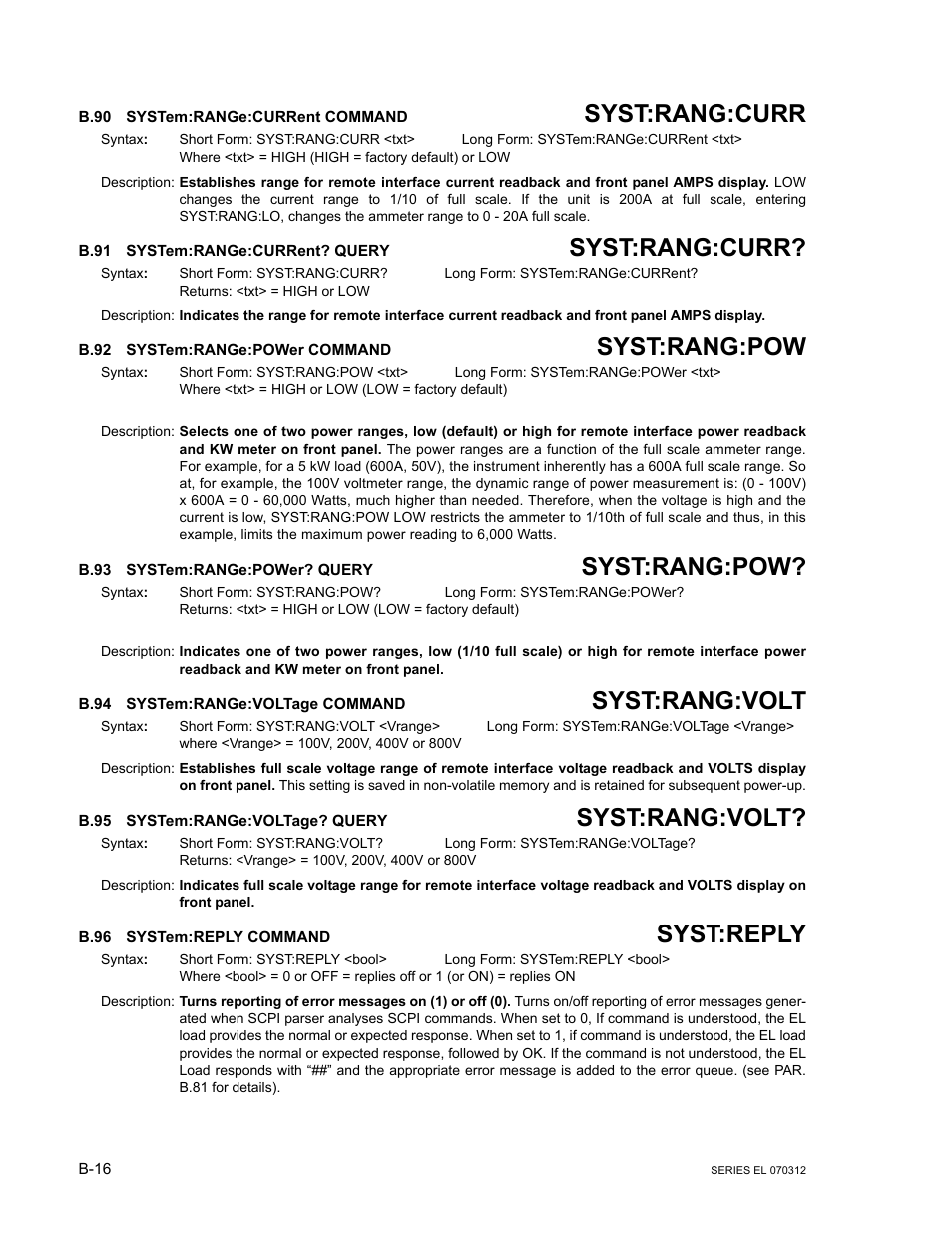 B.90 system:range:current command, B.91 system:range:current? query, B.92 system:range:power command | B.93 system:range:power? query, B.94 system:range:voltage command, B.95 system:range:voltage? query, B.96 system:reply command, B.90, System:ran, B.91 | KEPCO EL Series Electronic Load Operator Manual P/N 243-1295 Firmware Version 3.63 through 3.86 User Manual | Page 78 / 80