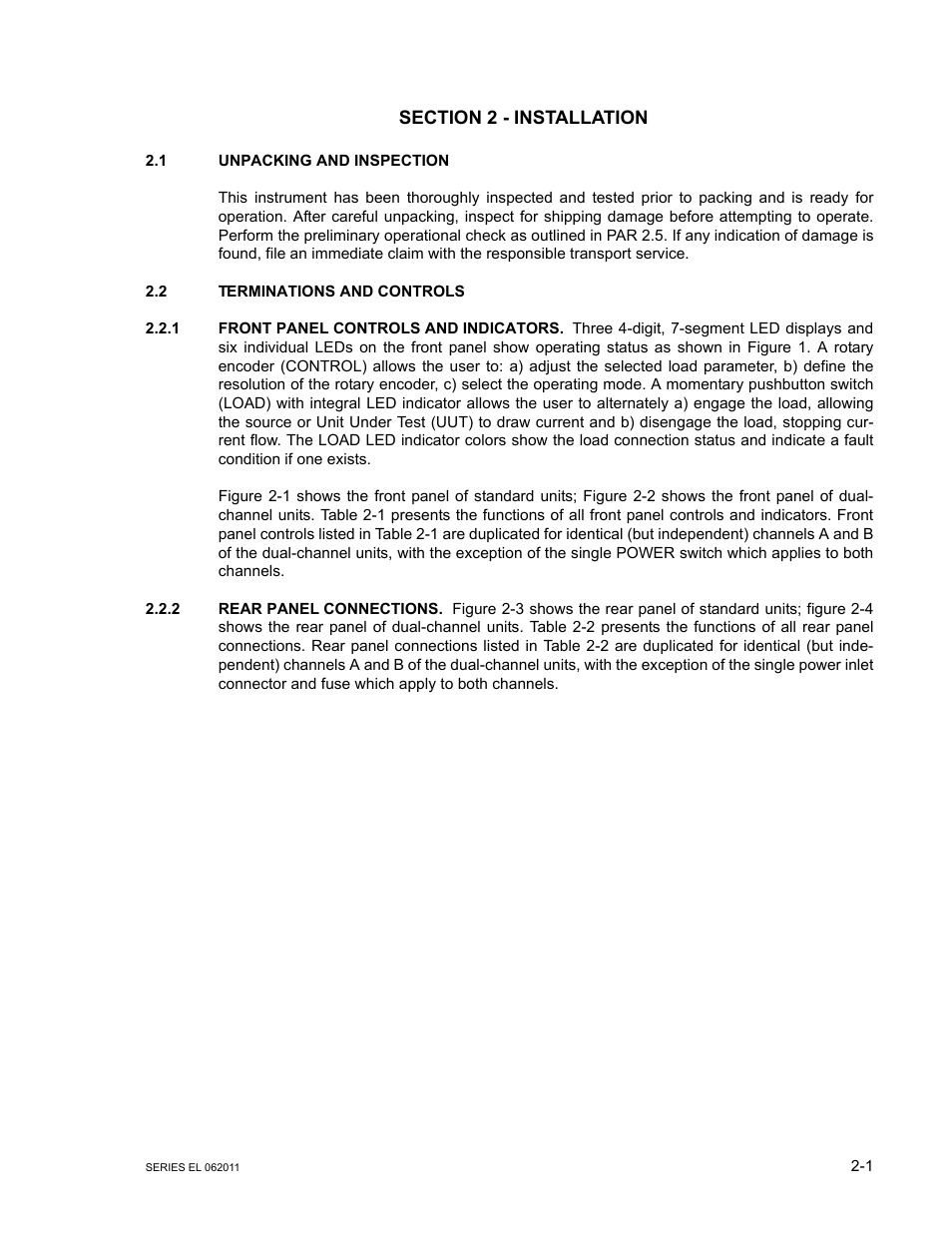 Section 2 - installation, 1 unpacking and inspection, 2 terminations and controls | 1 front panel controls and indicators, 2 rear panel connections, Unpacking and inspection -1, Terminations and controls -1, Front panel controls and indicators -1, Rear panel connections -1 | KEPCO EL Series Electronic Load Operator Manual P/N 243-1295 Firmware Version 3.22 through 3.41 User Manual | Page 19 / 78