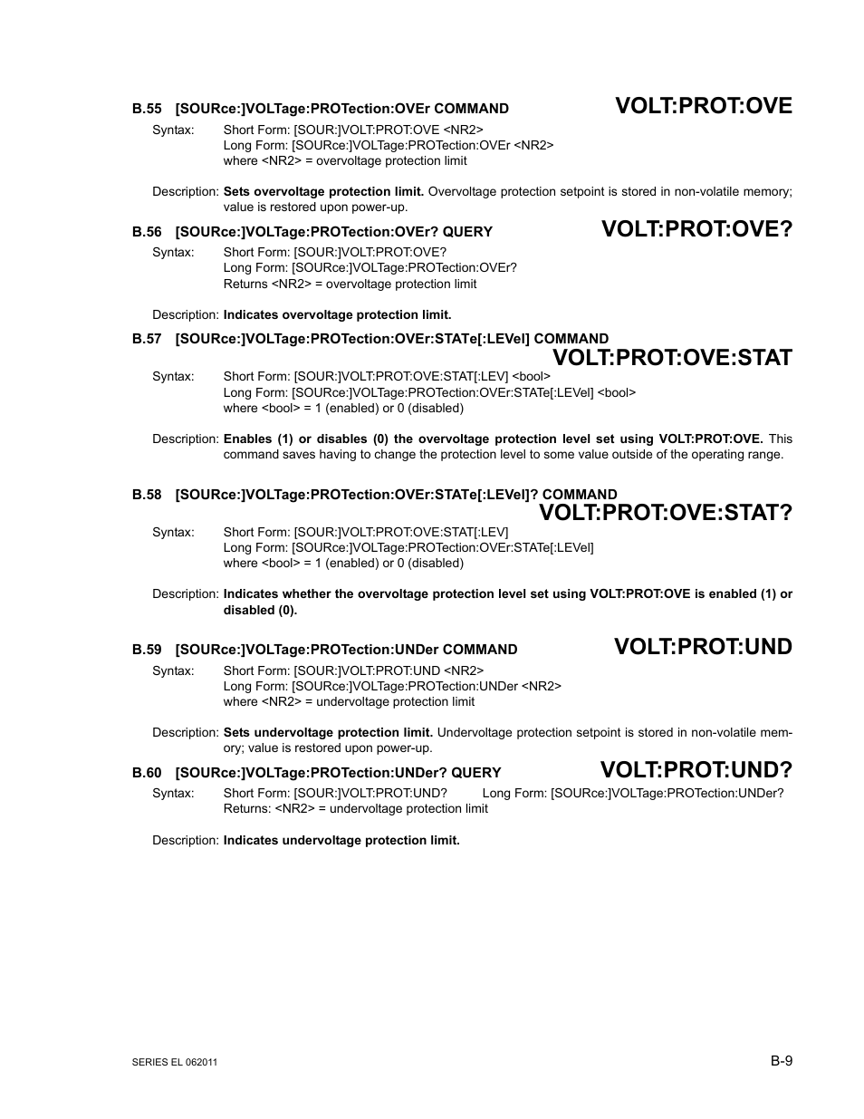B.55 [source:]voltage:protection:over command, B.56 [source:]voltage:protection:over? query, B.59 [source:]voltage:protection:under command | B.60 [source:]voltage:protection:under? query, B.55, Source, B.56, B.57, B.58, B.59 | KEPCO EL Series Electronic Load Operator Manual P/N 243-1295 Firmware Version 3.22 through 3.41 User Manual | Page 69 / 78