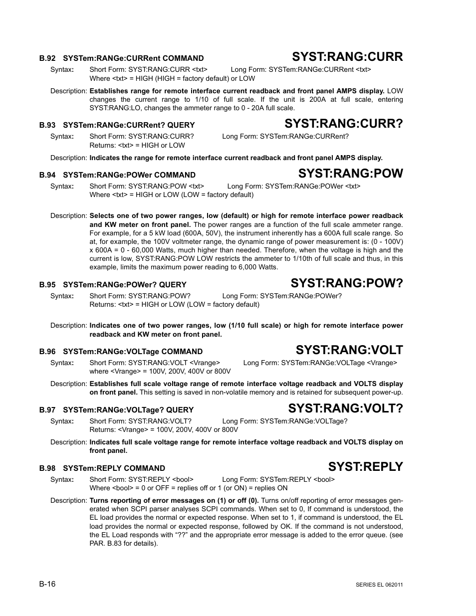 B.92 system:range:current command, B.93 system:range:current? query, B.94 system:range:power command | B.95 system:range:power? query, B.96 system:range:voltage command, B.97 system:range:voltage? query, B.98 system:reply command, B.92, System:ran, B.93 | KEPCO EL Series Electronic Load Operator Manual P/N 243-1295 Firmware Version 3.22 through 3.41 User Manual | Page 76 / 78
