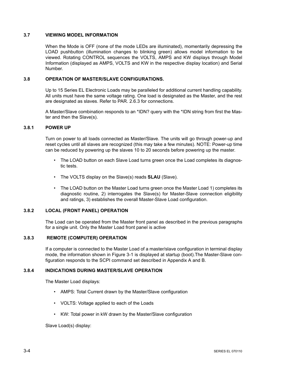 7 viewing model information, 8 operation of master/slave configurations, 1 power up | 2 local (front panel) operation, 3 remote (computer) operation, 4 indications during master/slave operation, Viewing model information -4, Operation of master/slave configurations -4, Power up -4, Local (front panel) operation -4 | KEPCO EL Series Electronic Load Operator Manual P/N 243-1295 Firmware Version 3.12 (Unit Rev 2) User Manual | Page 38 / 80