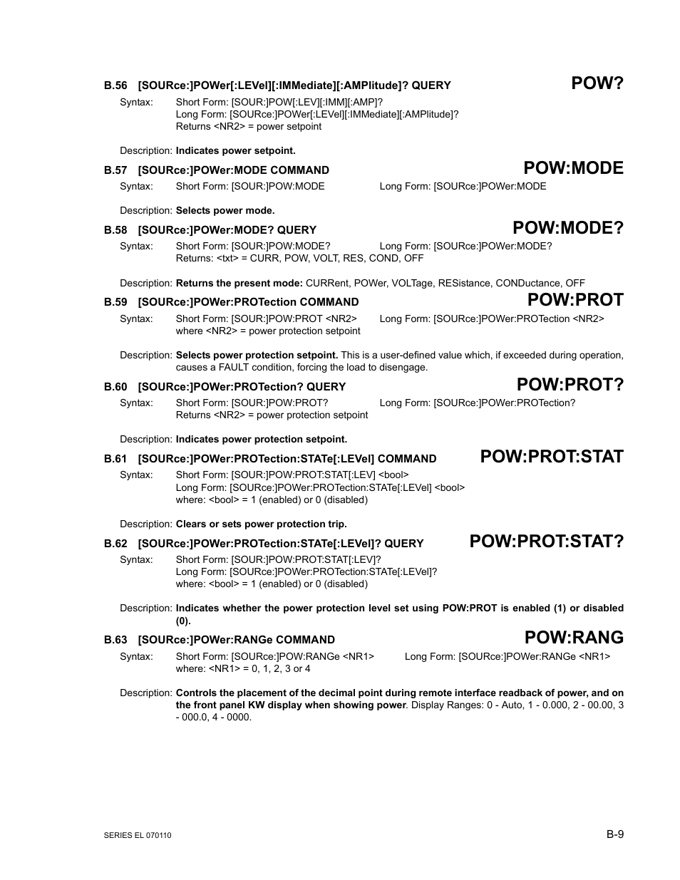 B.57 [source:]power:mode command, B.58 [source:]power:mode? query, B.59 [source:]power:protection command | B.60 [source:]power:protection? query, B.63 [source:]power:range command, B.56, Source, B.57, B.58, B.59 | KEPCO EL Series Electronic Load Operator Manual P/N 243-1295 Firmware Version 3.12 (Unit Rev 2) User Manual | Page 69 / 80