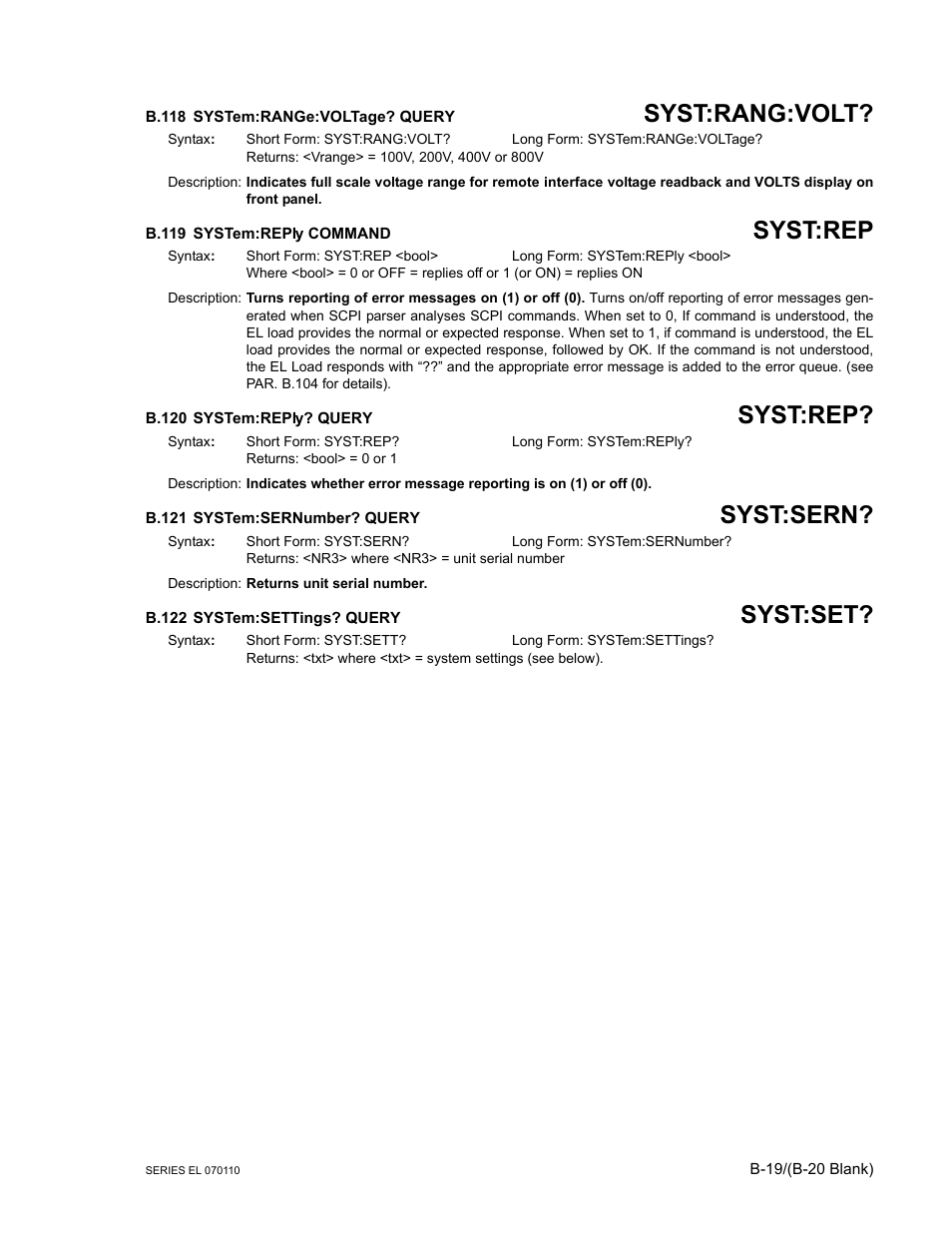 B.118 system:range:voltage? query, B.119 system:reply command, B.120 system:reply? query | B.121 system:sernumber? query, B.122 system:settings? query, B.118 system:range:volt, B.119 system:repl, B.120 system:repl, B.121 system:sernumber, B.122 system:sett | KEPCO EL Series Electronic Load Operator Manual P/N 243-1295 Firmware Version 3.12 (Unit Rev 2) User Manual | Page 79 / 80