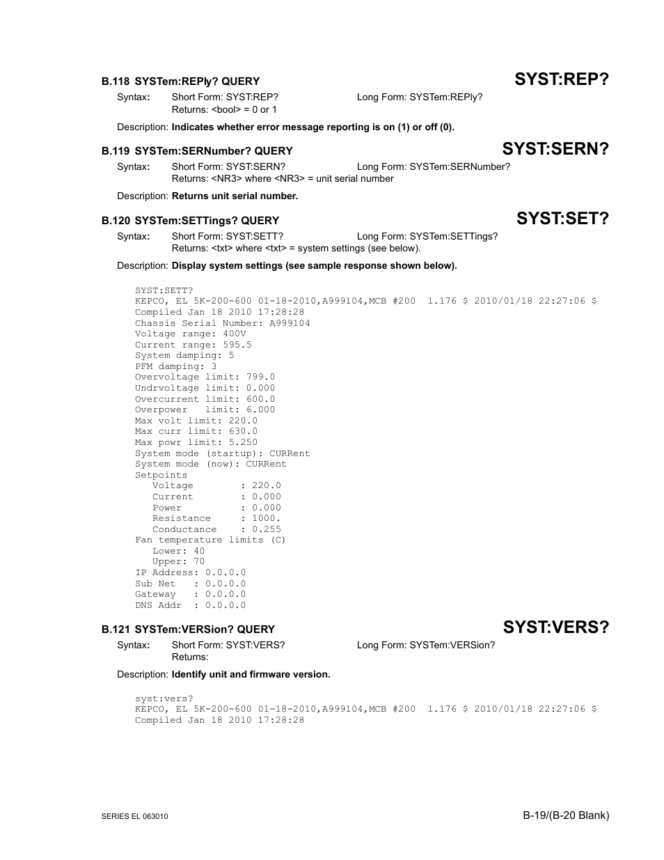 B.118 system:reply? query, B.119 system:sernumber? query, B.120 system:settings? query | B.121 system:version? query, B.118 system:repl, B.119 system:sernumber, B.120 system:sett, B.121 system:version? quer, B.121, B.118 | KEPCO EL Series Electronic Load Operator Manual P/N 243-1295 Firmware Version 1.232 (Unit Rev 0 or 1) User Manual | Page 79 / 80