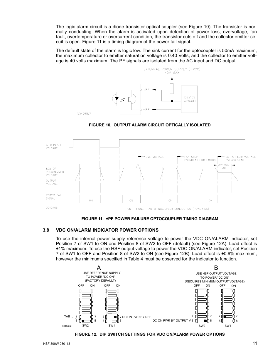 Figure 10. output alarm circuit optically isolated, 8 vdc on/alarm indicator power options, Output alarm circuit optically isolated | Pf power failure optocoupler timing diagram, Dip switch settings for vdc on/alarm power options, R 3.8) | KEPCO HSF 300W Series (no suffix) Operator Manuals User Manual | Page 13 / 14