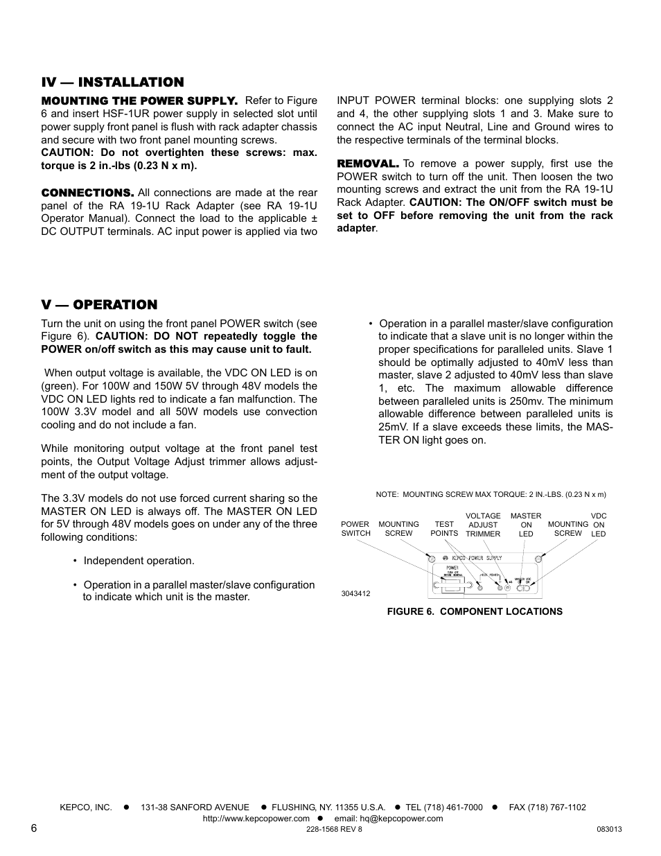 Iv — installation, Mounting the power supply, Connections | Removal, V — operation, Figure 6. component locations | KEPCO HSF-1UR 100W Series Operator Manual User Manual | Page 6 / 7