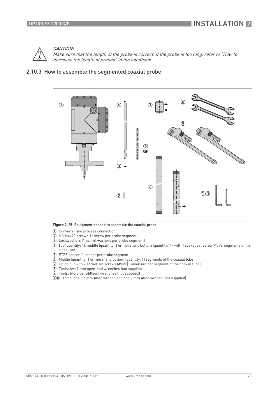 Installation, 3 how to assemble the segmented coaxial probe | KROHNE OPTIFLEX 2200 C_F Quickstart EN User Manual | Page 23 / 48