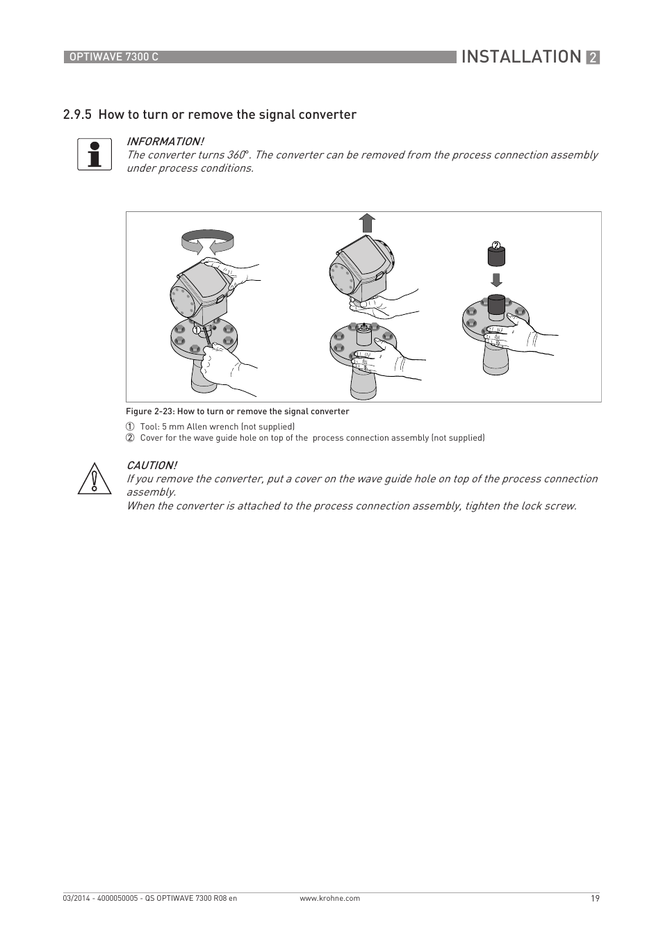Installation, 5 how to turn or remove the signal converter | KROHNE OPTIWAVE 7300C Quickstart EN User Manual | Page 19 / 32