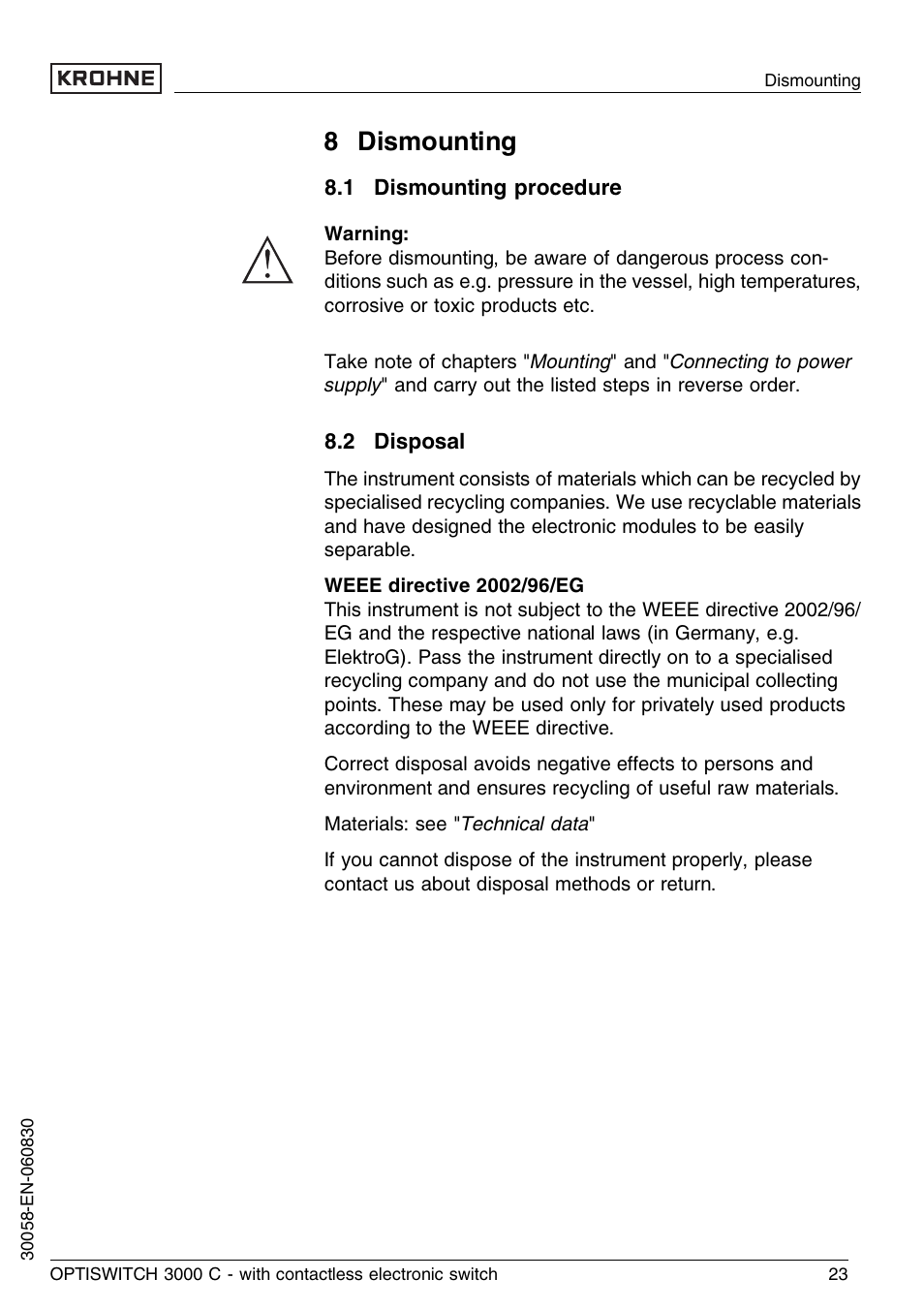 8 dismounting, 1 dismounting procedure, 2 disposal | KROHNE OPTISWITCH 3000C Contactless EN User Manual | Page 23 / 32