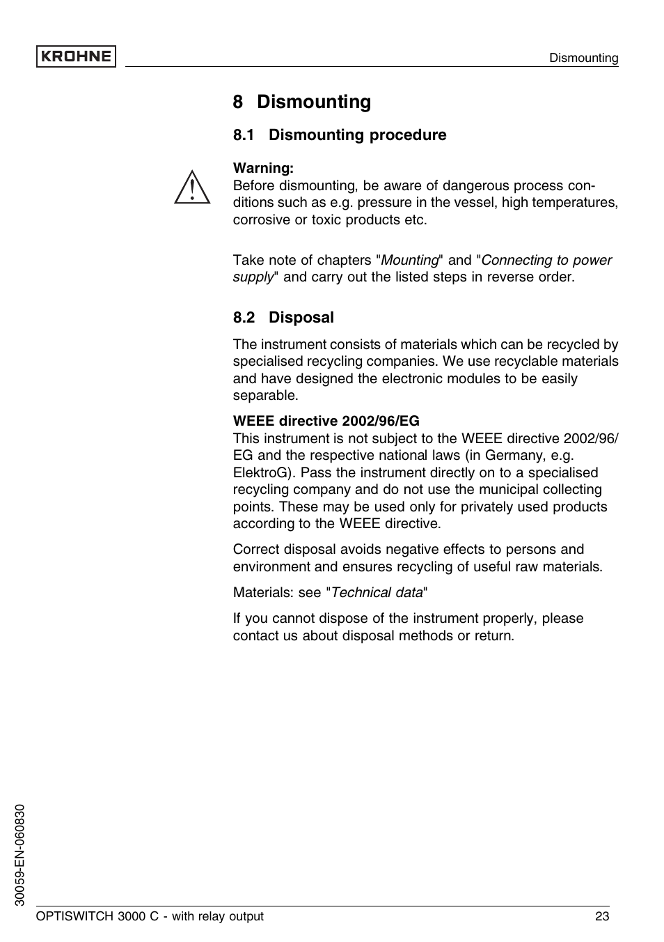 8 dismounting, 1 dismounting procedure, 2 disposal | KROHNE OPTISWITCH 3000C Relay EN User Manual | Page 23 / 32