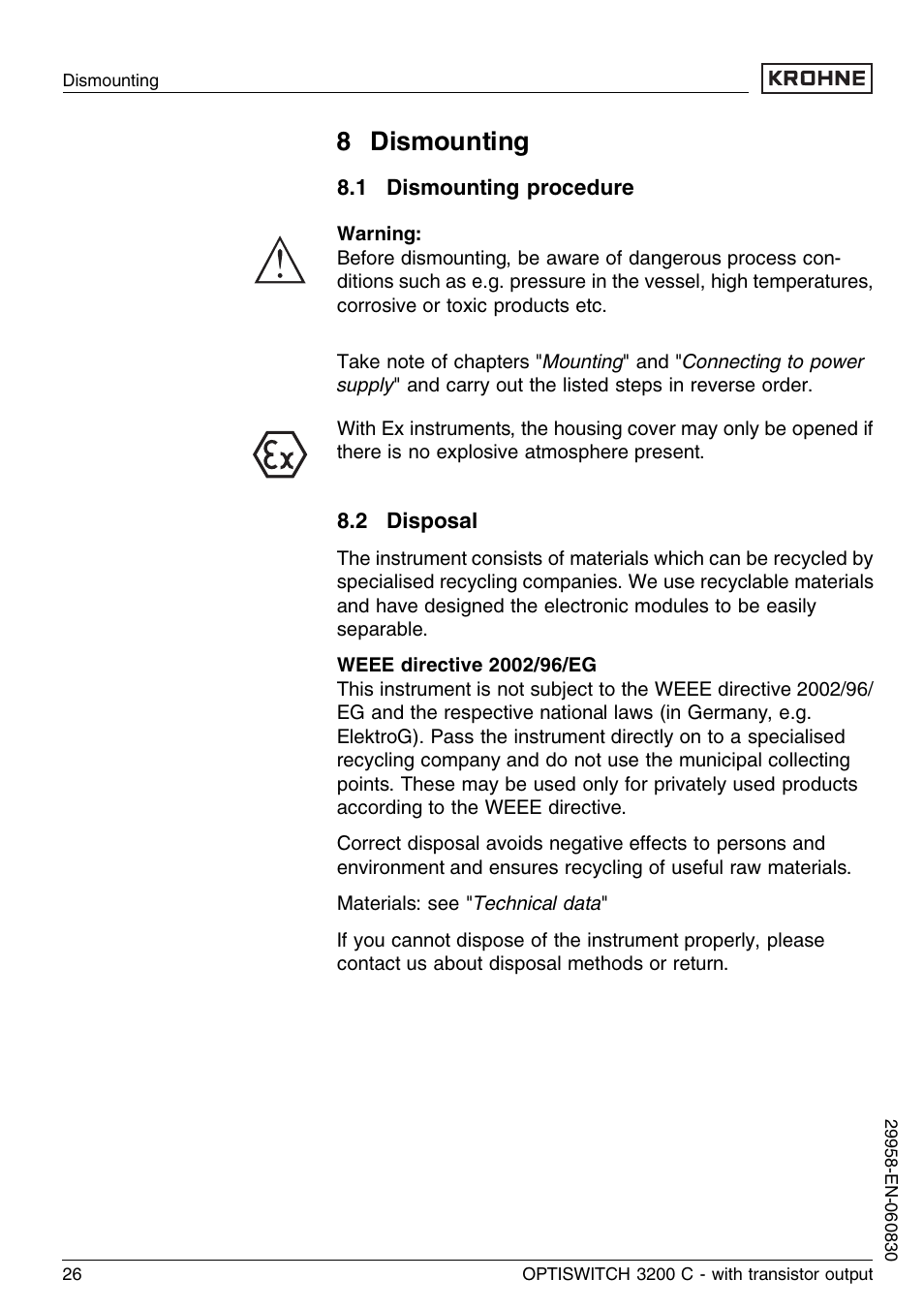 8 dismounting, 1 dismounting procedure, 2 disposal | KROHNE OPTISWITCH 3200C Transistor EN User Manual | Page 26 / 36