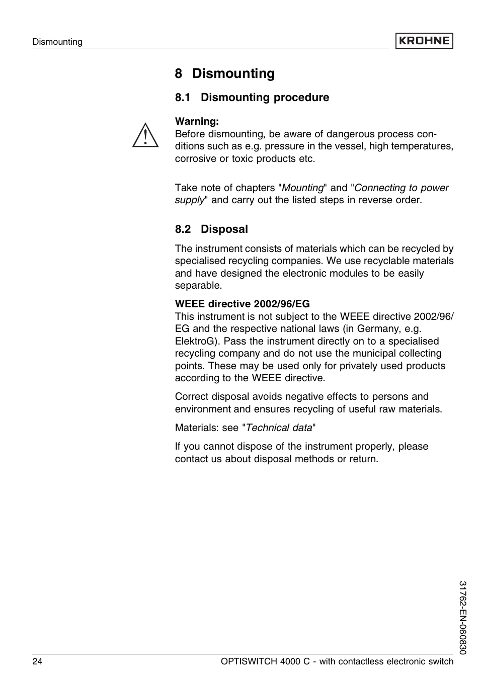 8 dismounting, 1 dismounting procedure, 2 disposal | KROHNE OPTISWITCH 4000C Contactless EN User Manual | Page 24 / 32