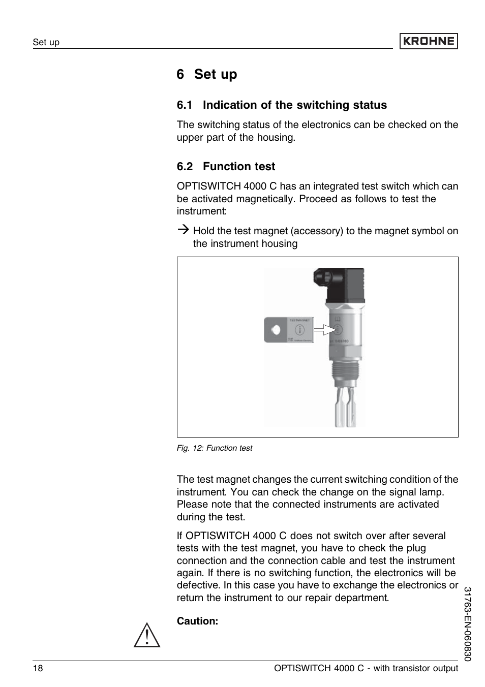 6 set up, 1 indication of the switching status, 2 function test | KROHNE OPTISWITCH 4000C Transistor EN User Manual | Page 18 / 32