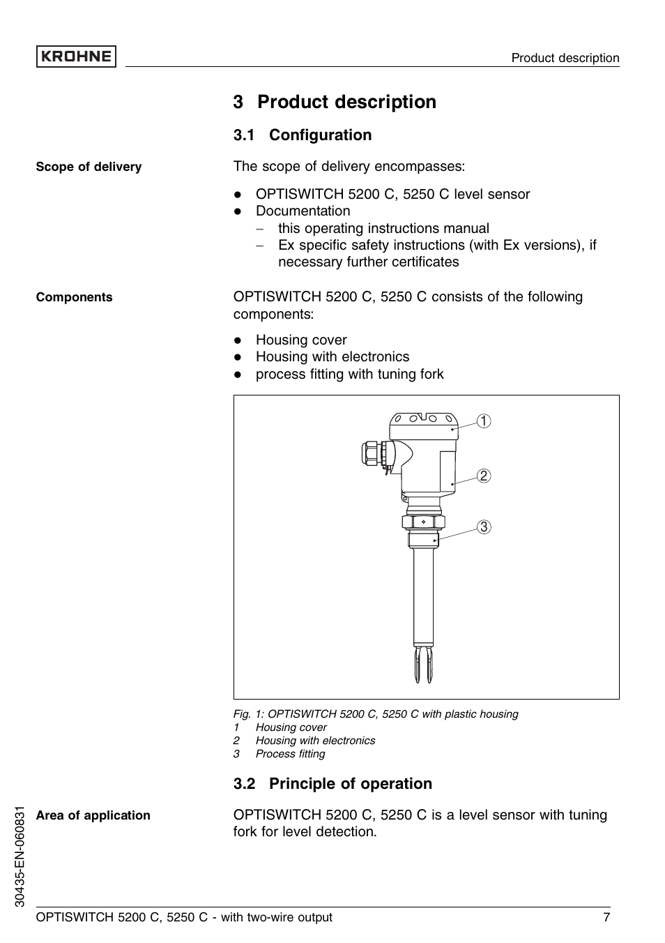 3 product description, 1 configuration, 2 principle of operation | 1 conﬁguration | KROHNE OPTISWITCH 5200C 2wire EN User Manual | Page 7 / 36