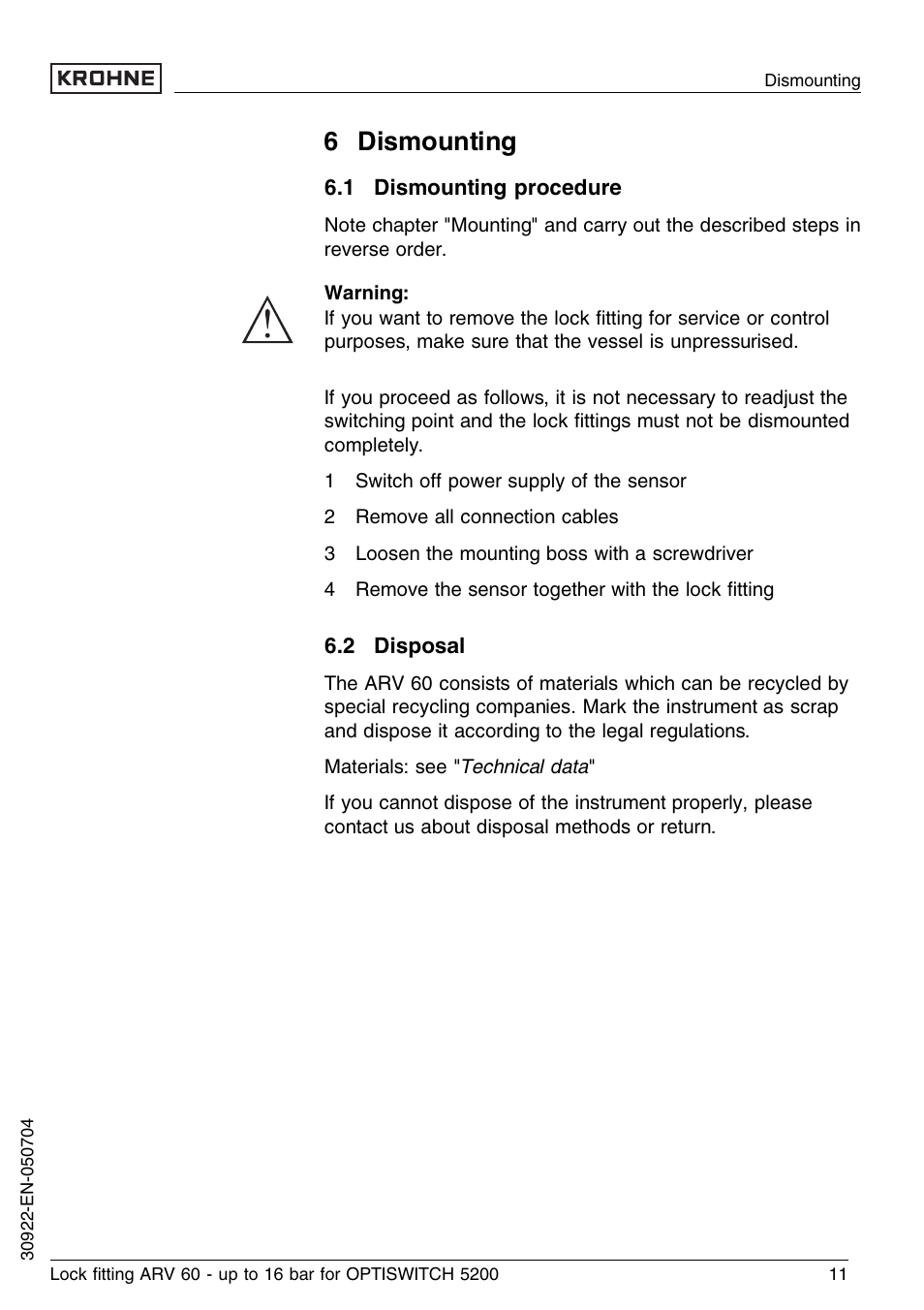 6 dismounting, 1 dismounting procedure, 2 disposal | KROHNE OPTISWITCH 52x0C ARV52 16bar EN User Manual | Page 11 / 14