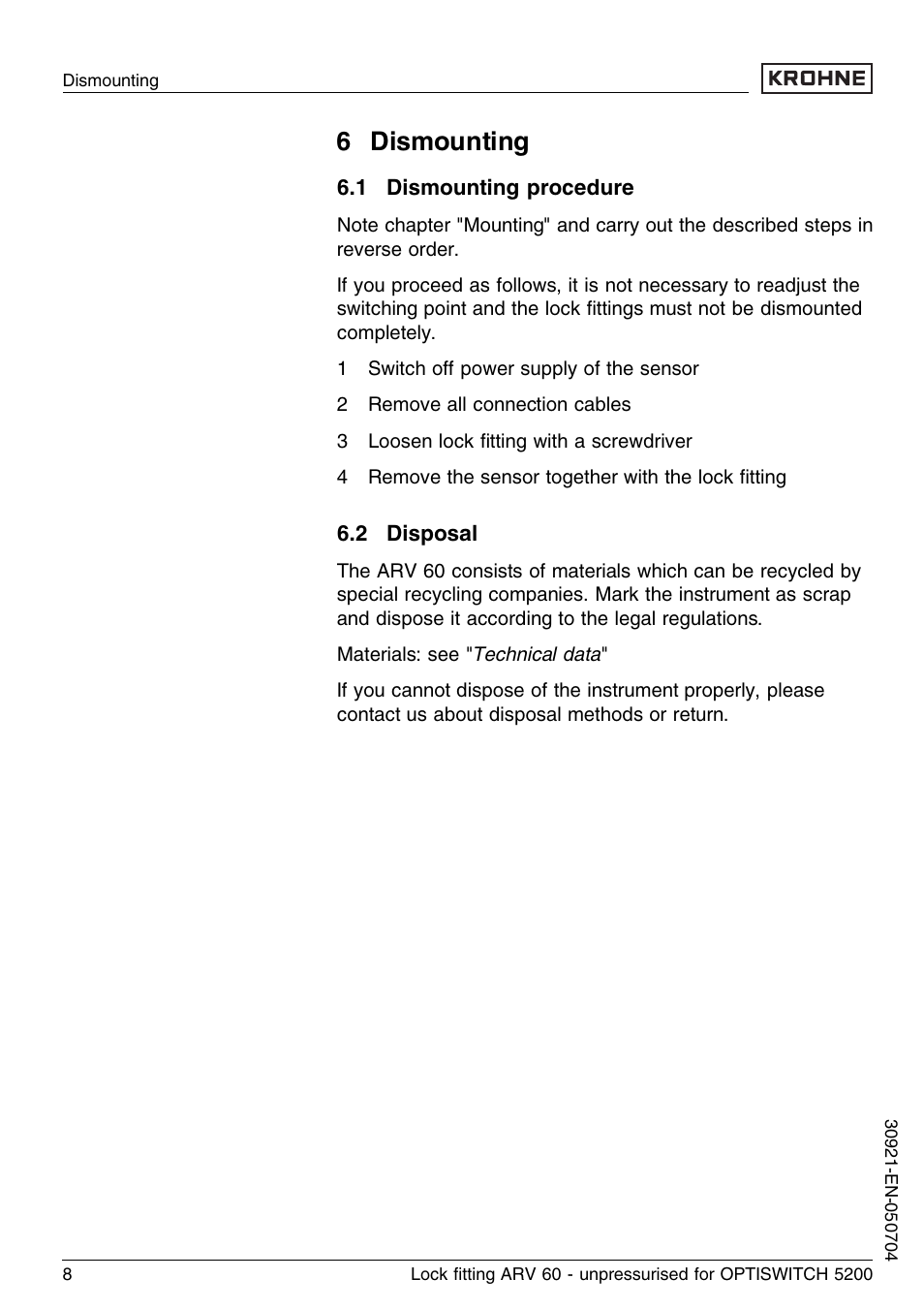 6 dismounting, 1 dismounting procedure, 2 disposal | KROHNE OPTISWITCH 52x0C ARV52 unpressurized EN User Manual | Page 8 / 10
